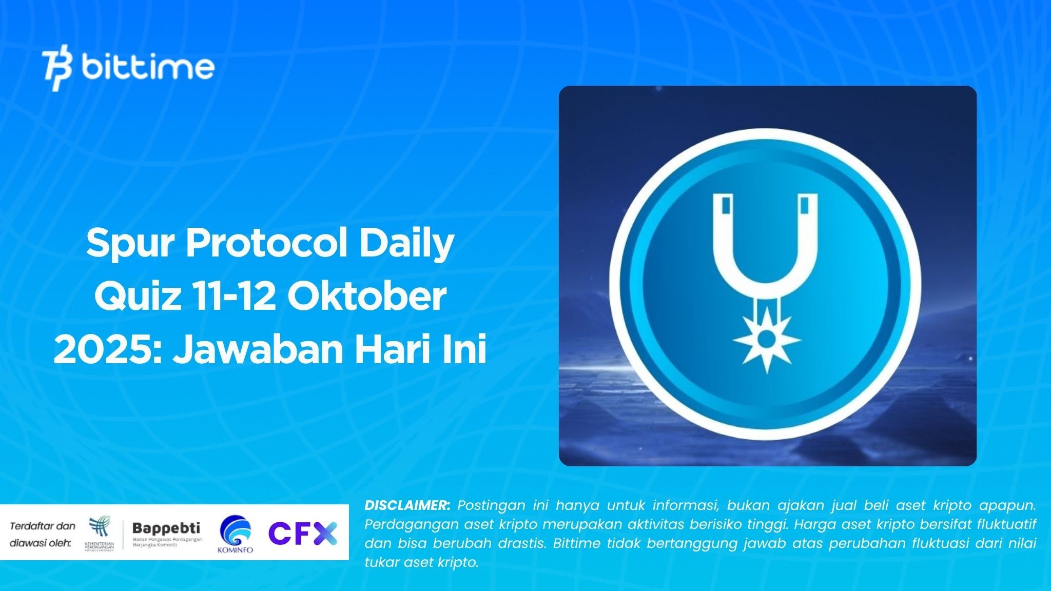 Spur Protocol Daily Quiz 11-12 Oktober 2025: Jawaban Hari Ini