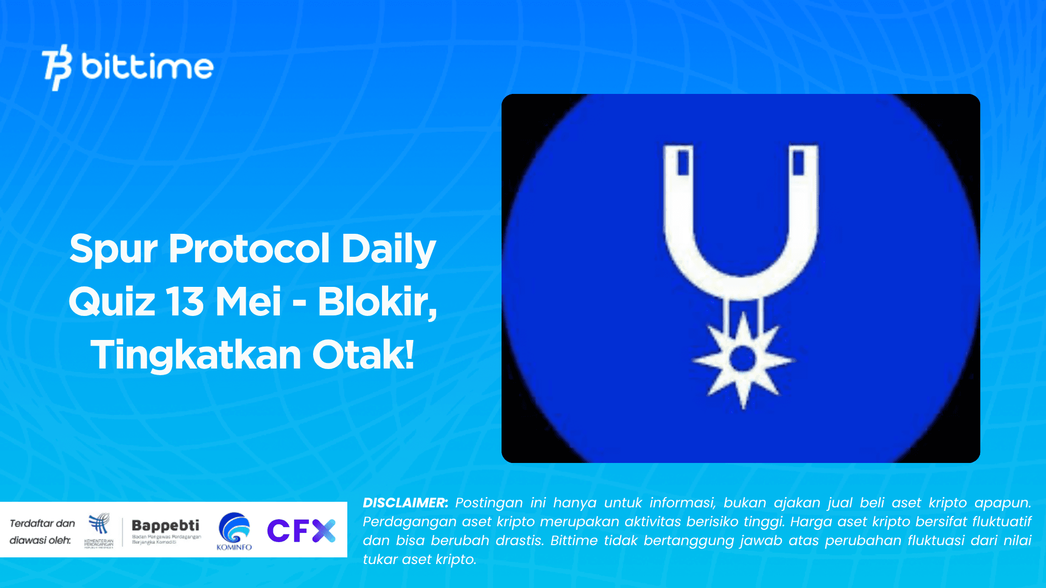 Spur Protocol Daily Quiz  13 Mei - Blokir, Tingkatkan Otak!