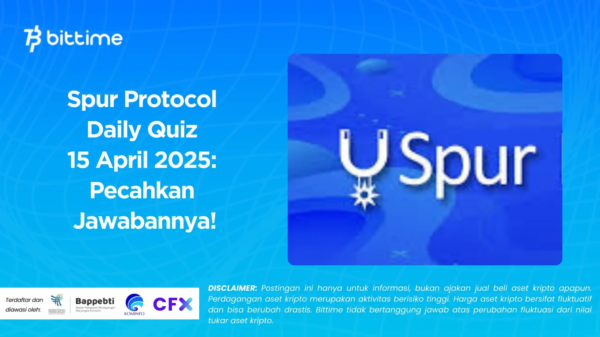 Spur Protocol Daily Quiz 15 April 2025