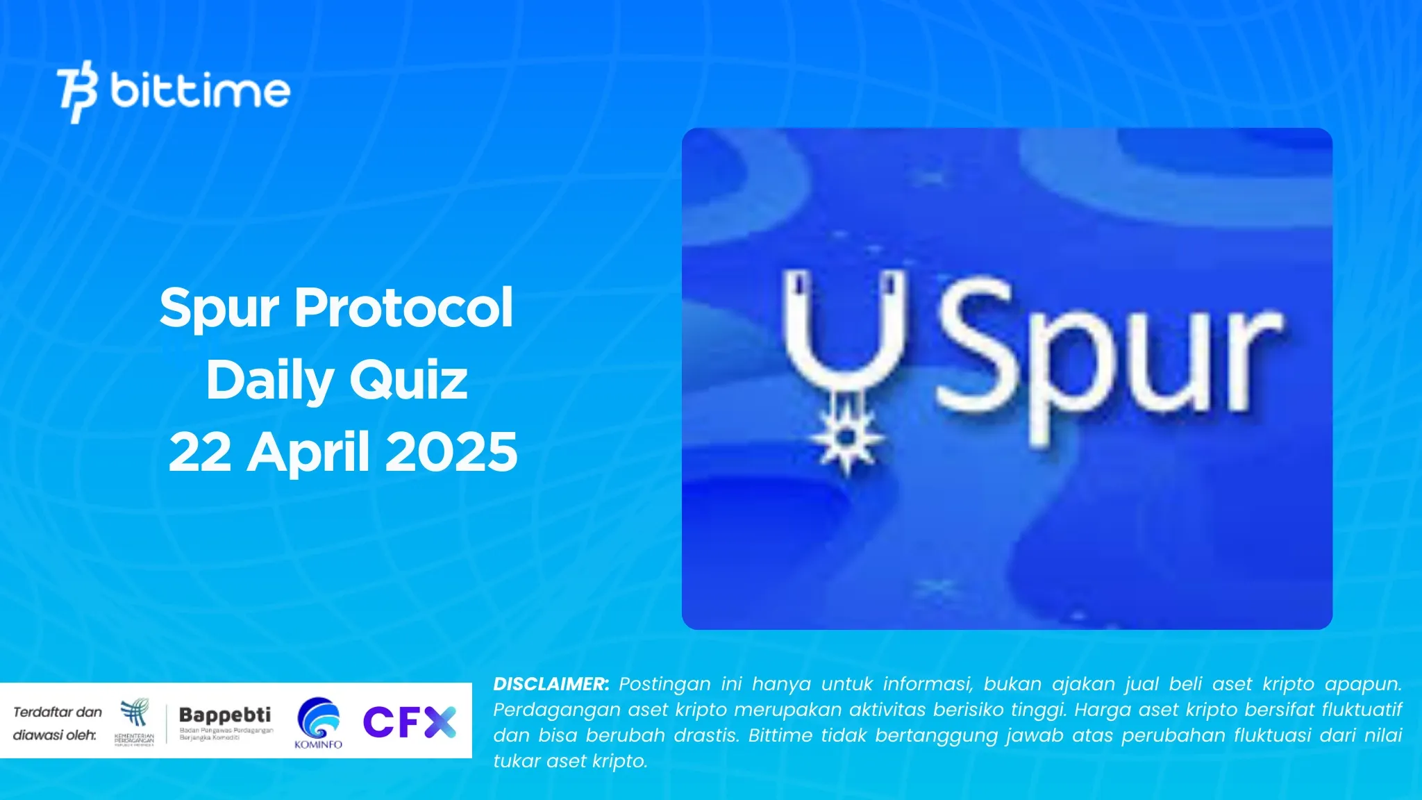 Spur Protocol Daily Quiz 22 April 2025