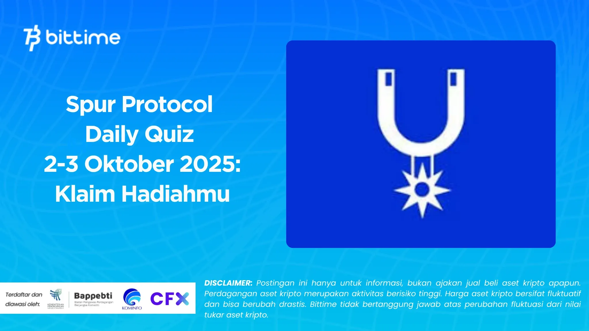 Spur Protocol Daily Quiz 2-3 Oktober 2025: Klaim Hadiahmu