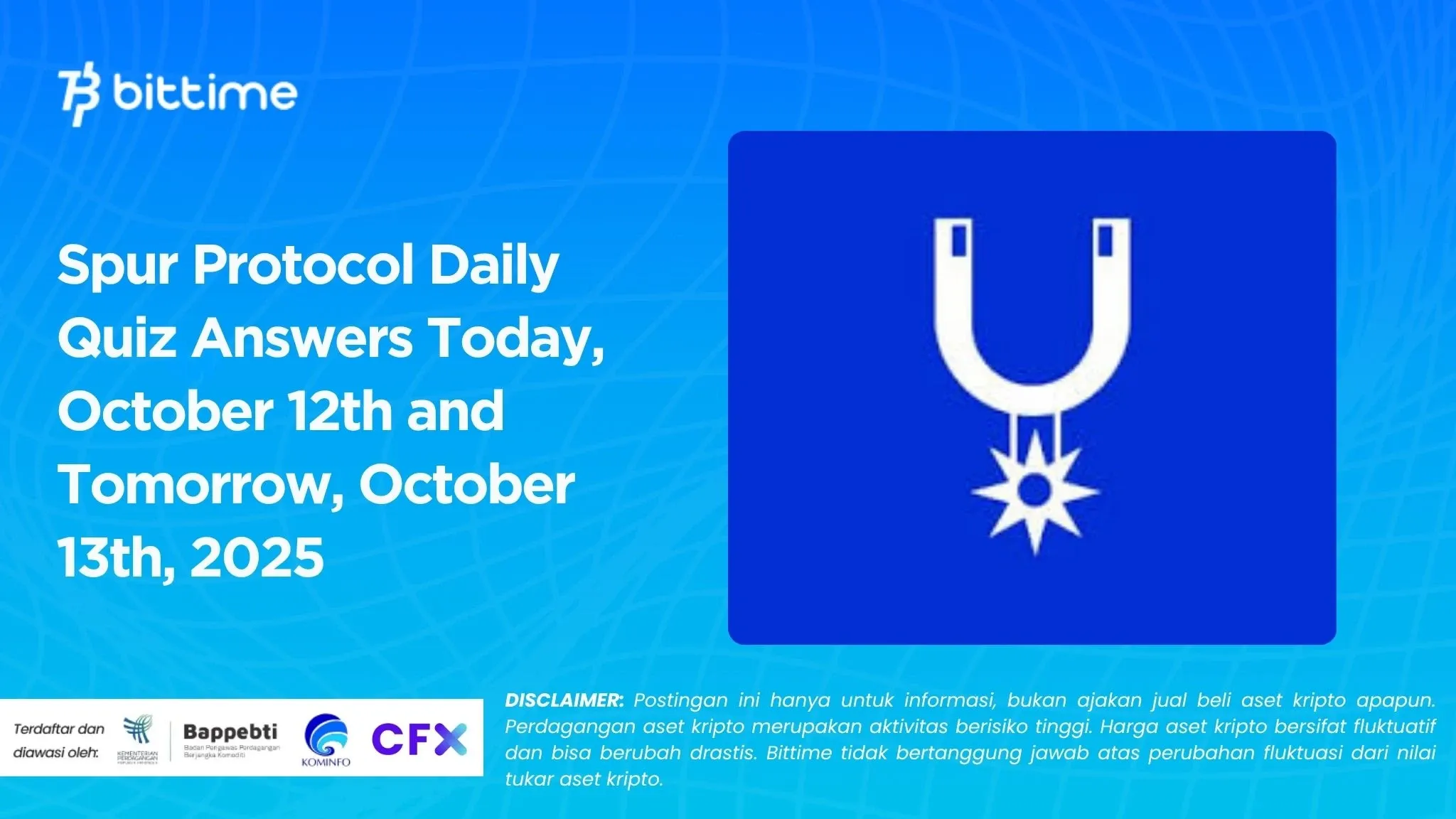 Spur Protocol Daily Quiz Answers Today, October 12th and Tomorrow, October 13th, 2025