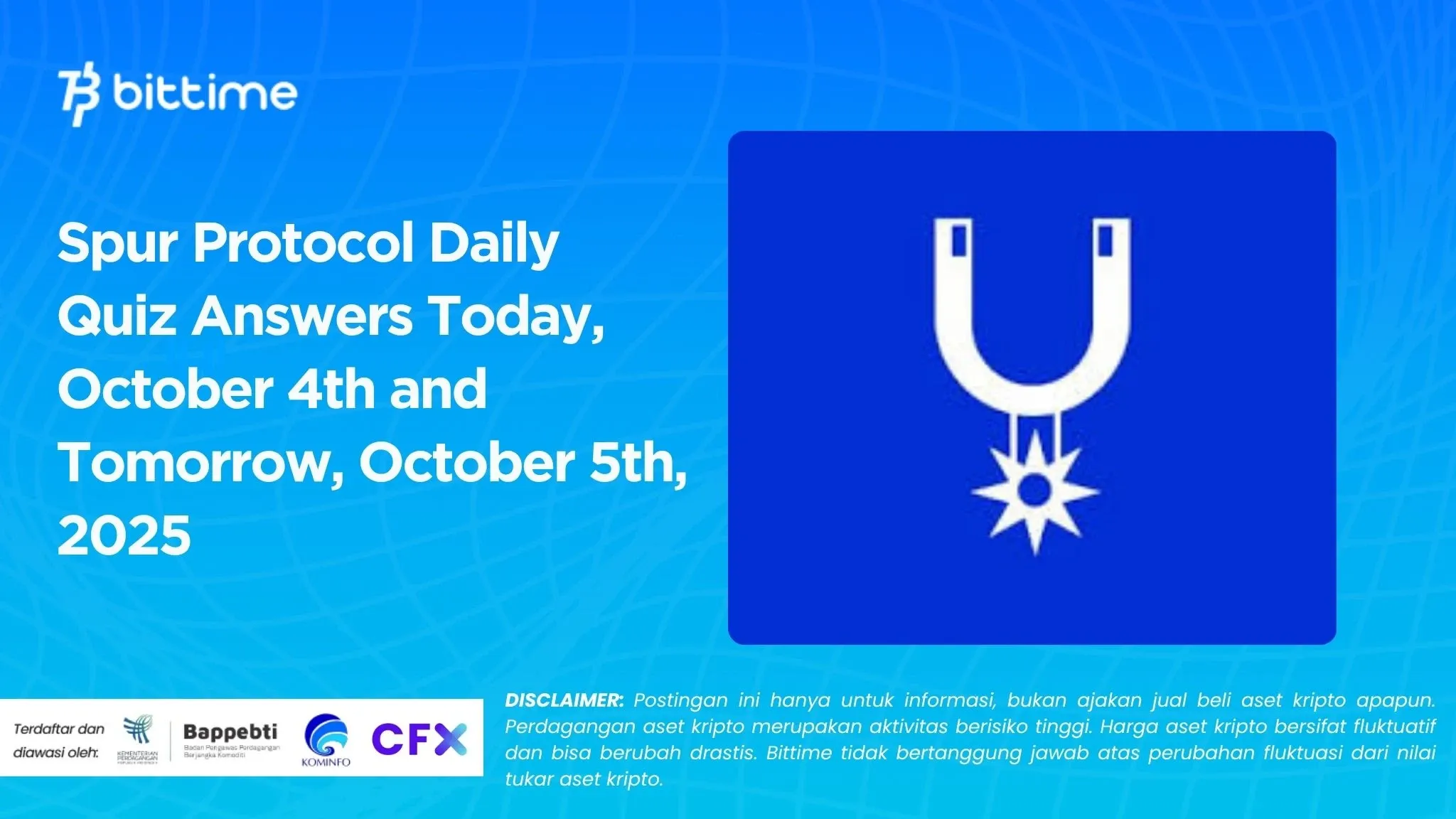 Spur Protocol Daily Quiz Answers Today, October 4th and Tomorrow, October 5th, 2025