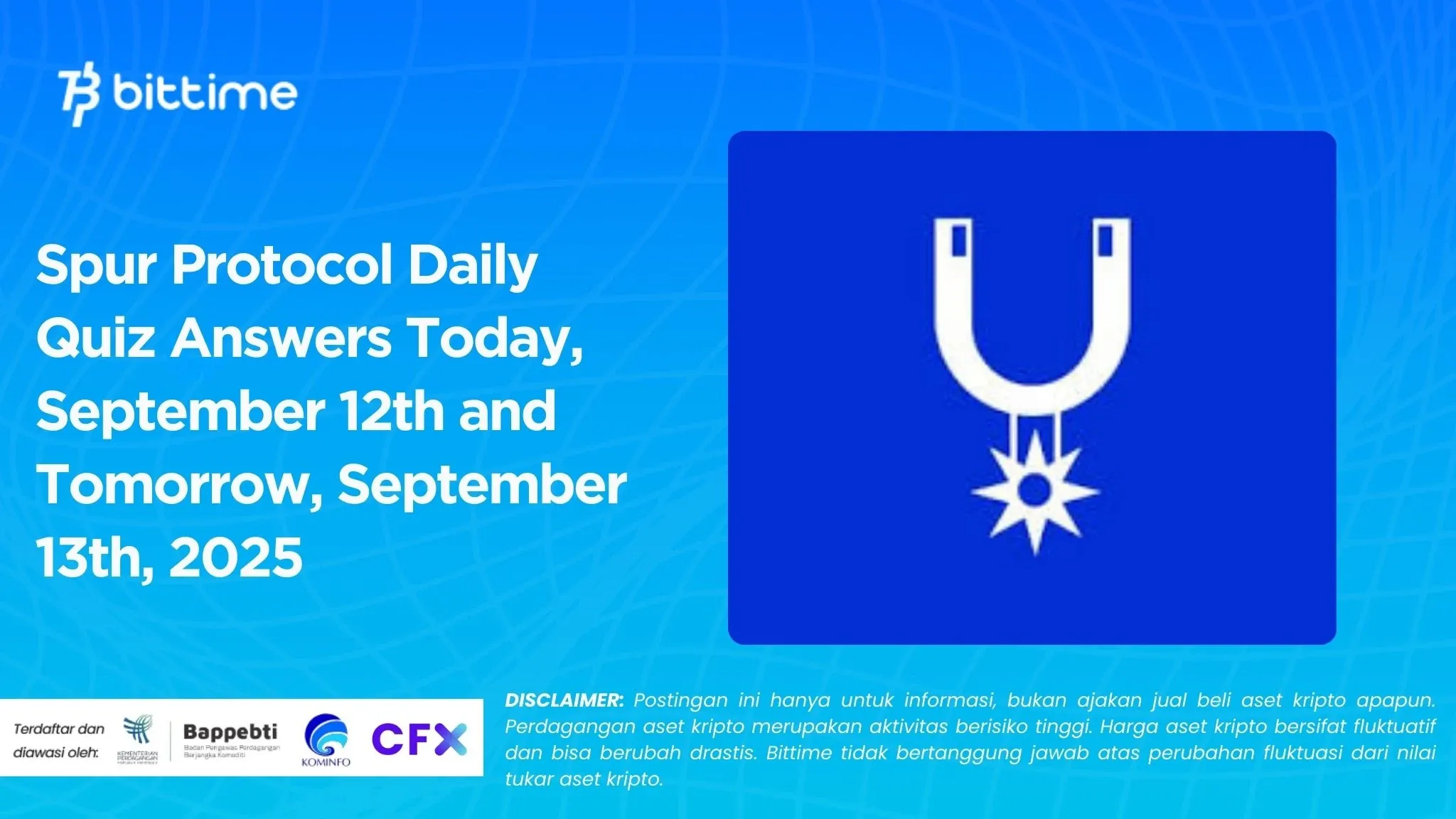 Spur Protocol Daily Quiz Answers Today, September 12th and Tomorrow, September 13th, 2025.webp