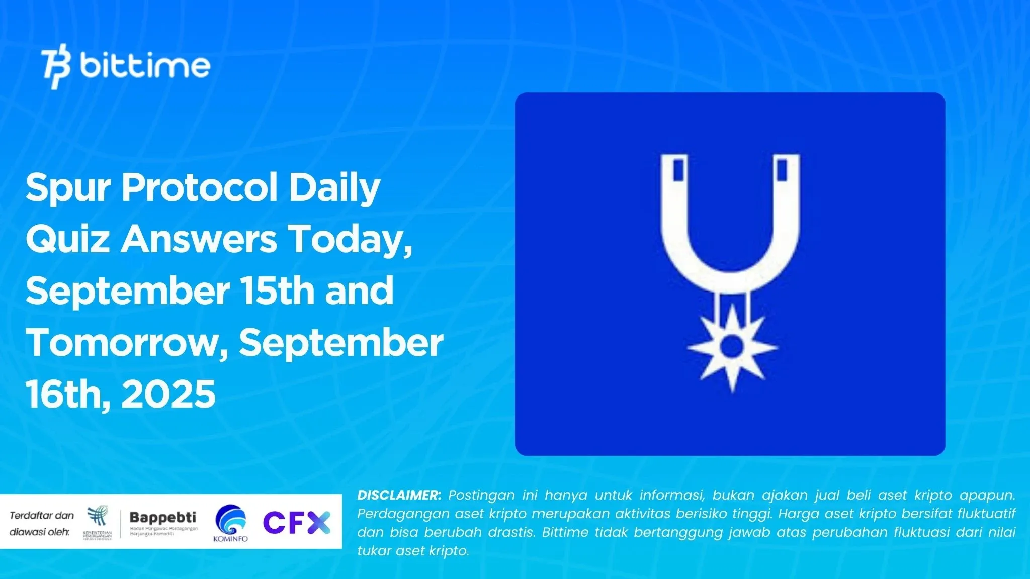 Spur Protocol Daily Quiz Answers Today, September 15th and Tomorrow, September 16th, 2025.webp