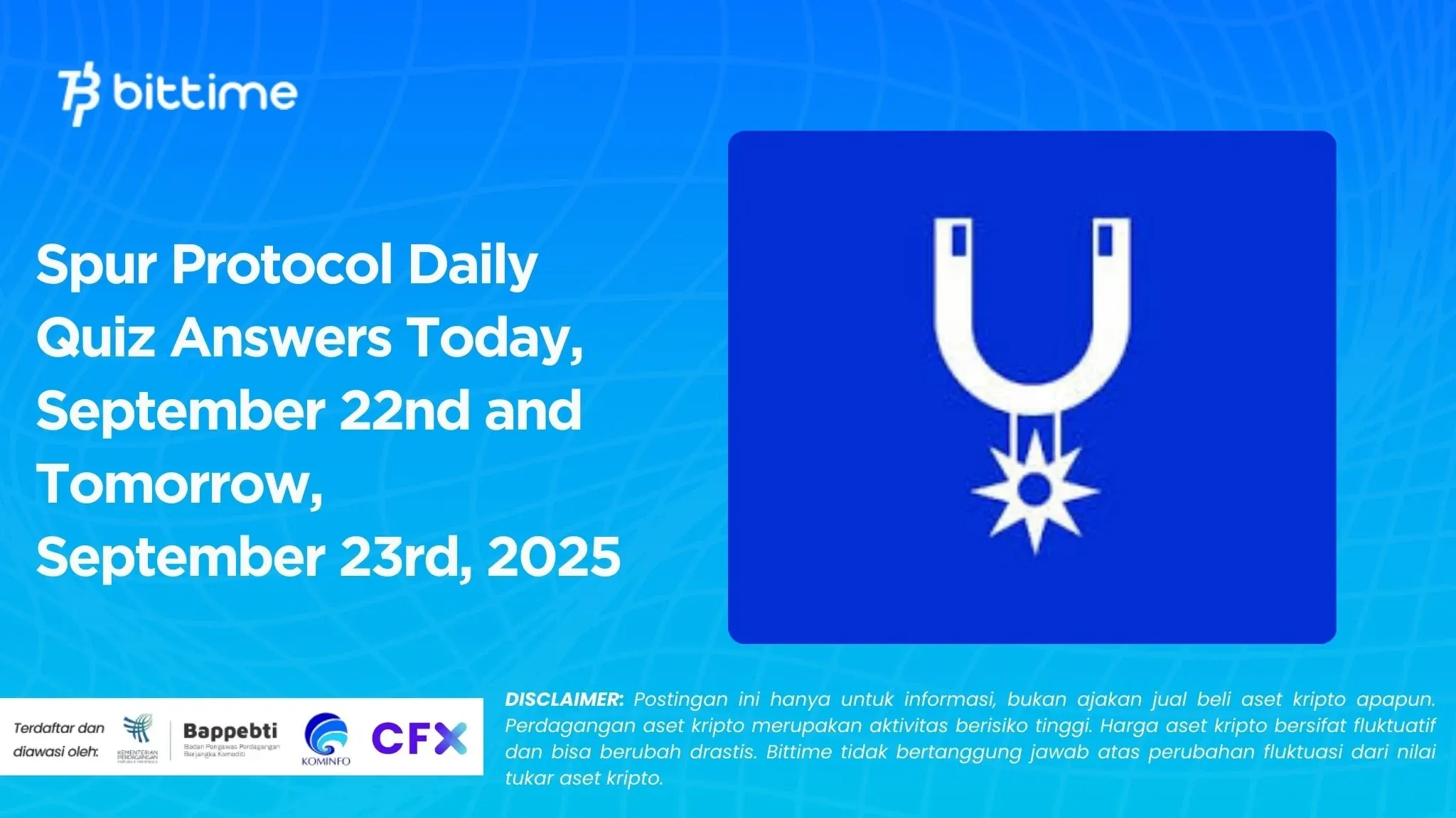Spur Protocol Daily Quiz Answers Today, September 22nd and Tomorrow, September 23rd, 2025.webp