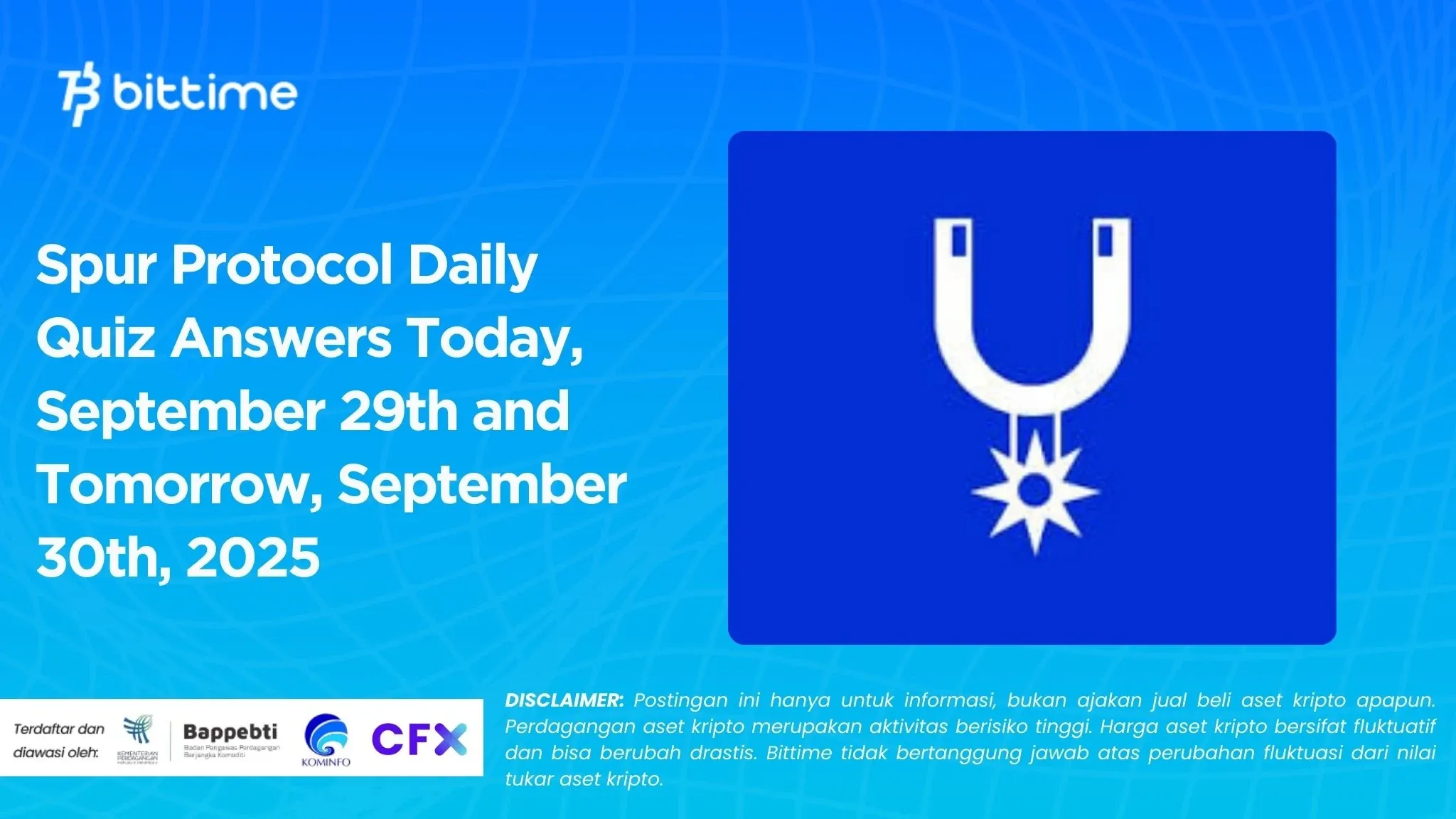 Spur Protocol Daily Quiz Answers Today, September 29th and Tomorrow, September 30th, 2025