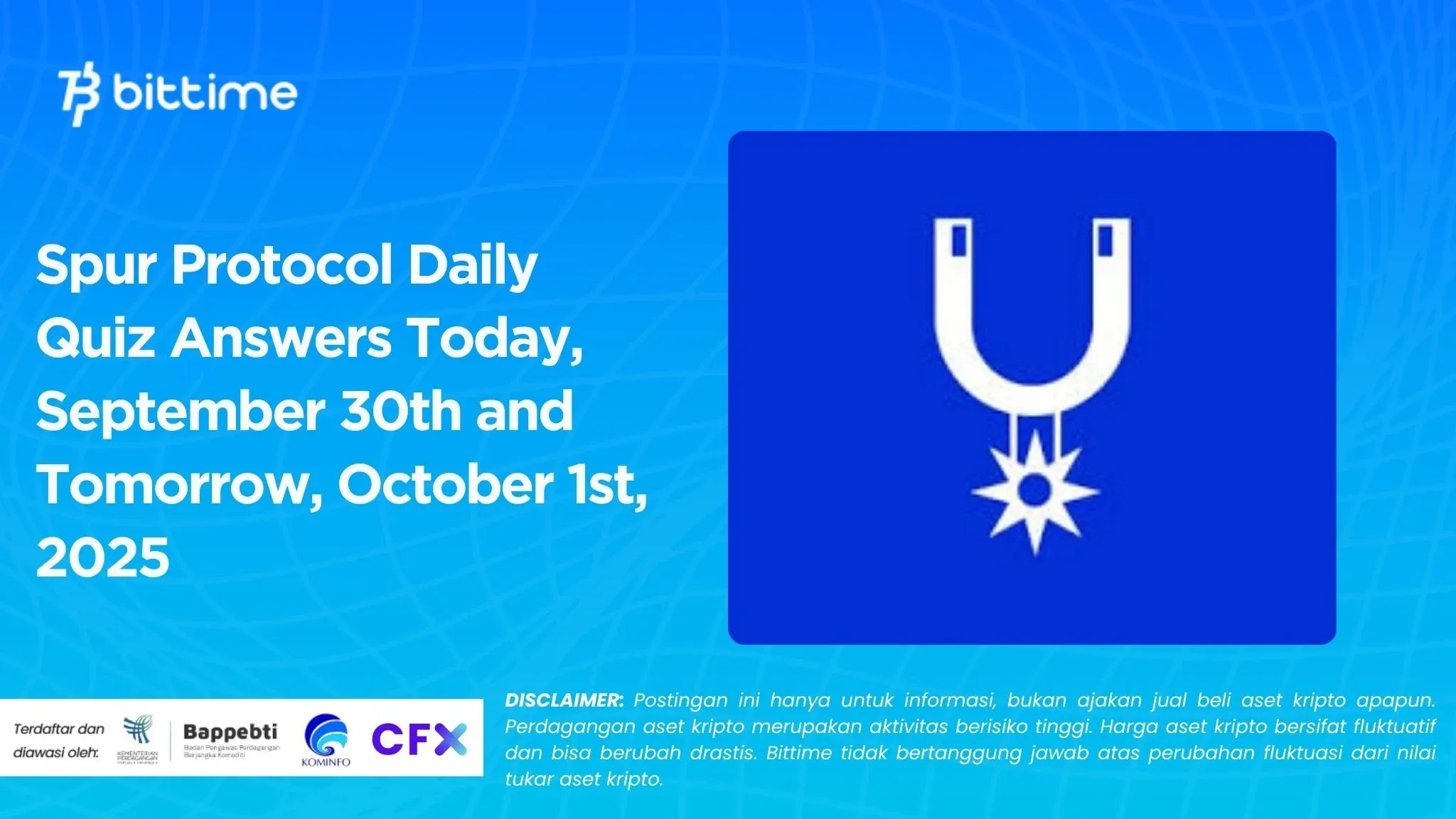 Spur Protocol Daily Quiz Answers Today, September 30th and Tomorrow, October 1st, 2025