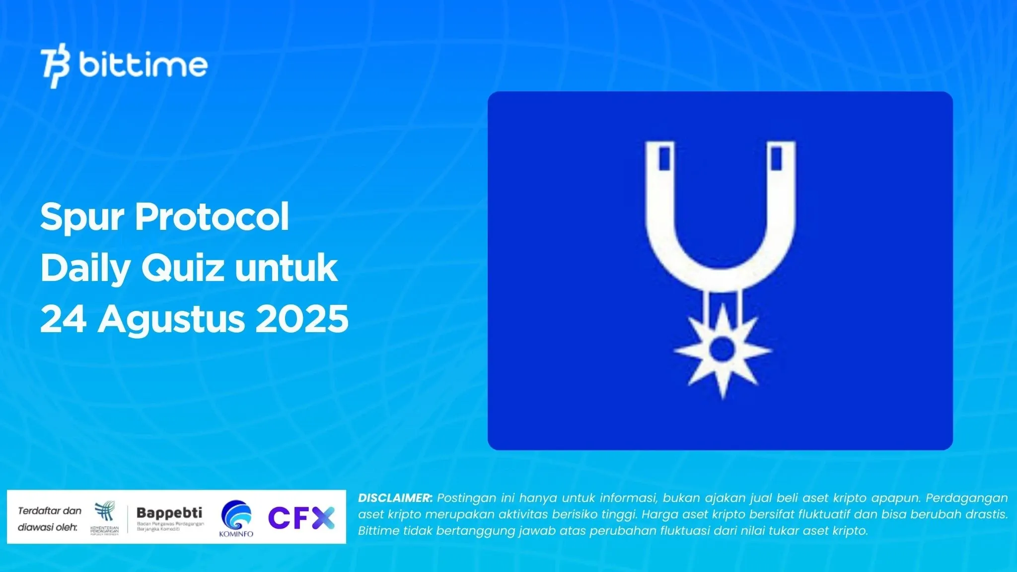 Spur Protocol Daily Quiz untuk 24 Agustus 2025.webp