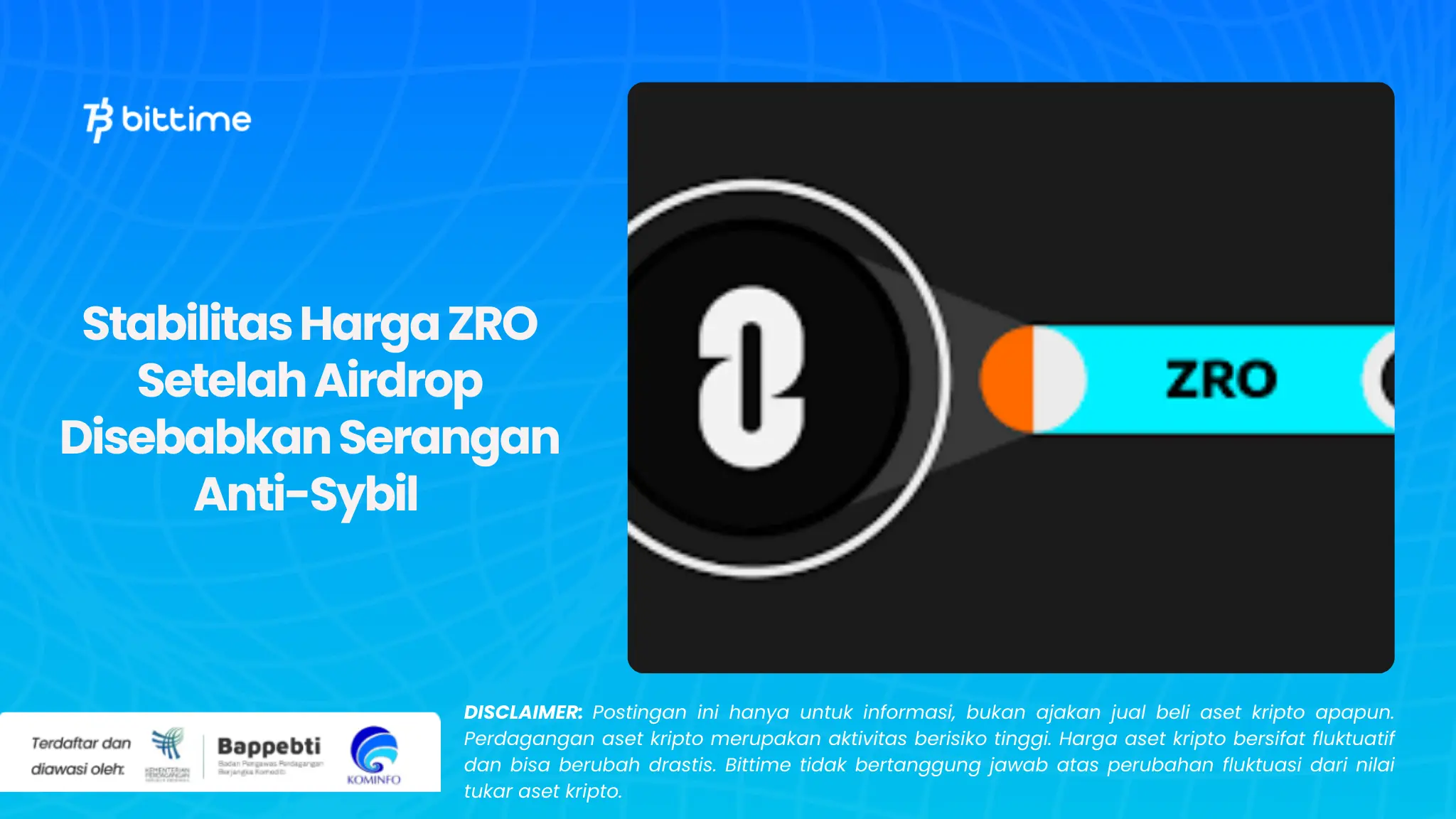 Stabilitas Harga ZRO Setelah Airdrop Disebabkan Serangan Anti-Sybil 