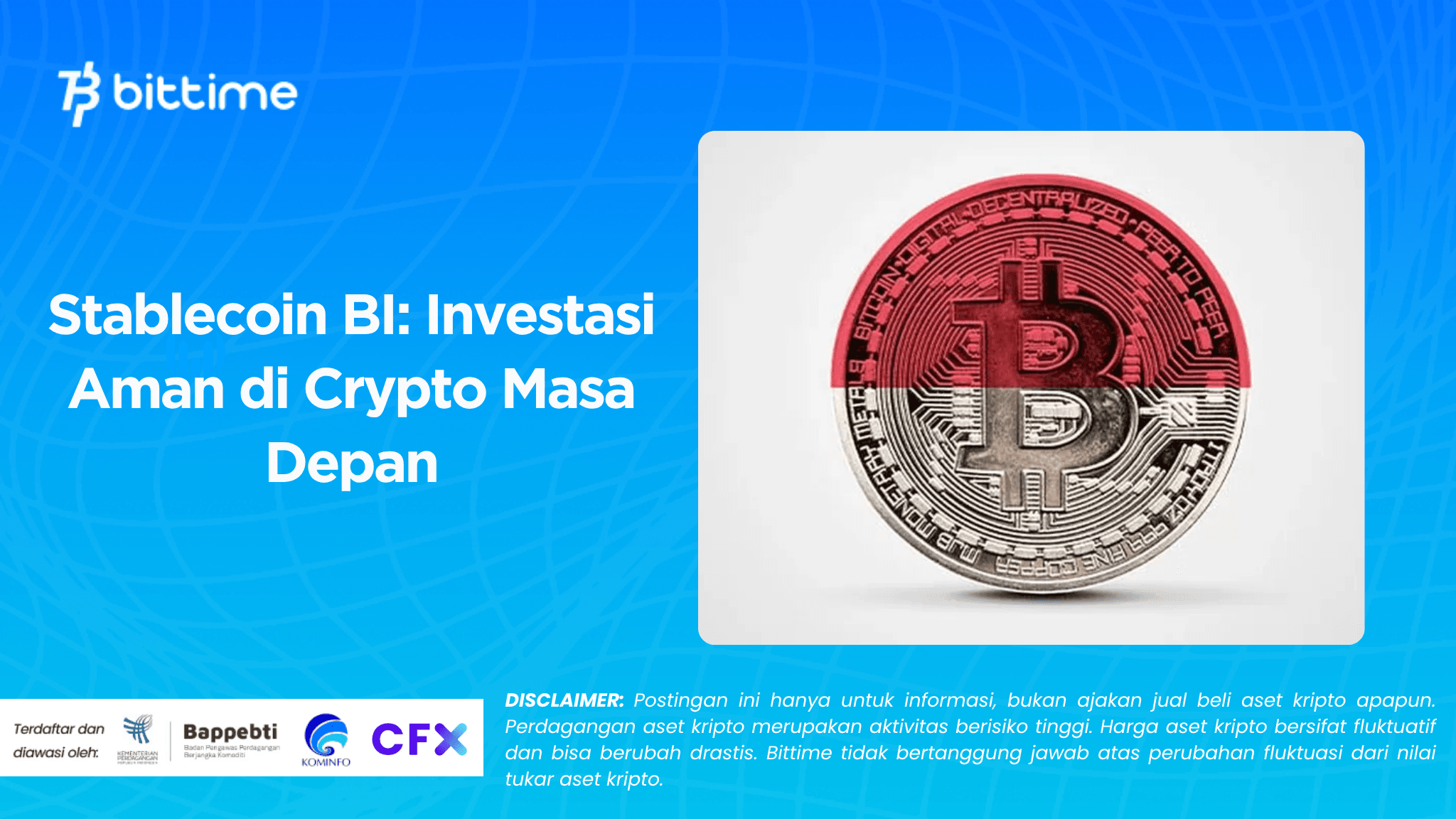 Stablecoin BI: Investasi Aman di Crypto Masa Depan