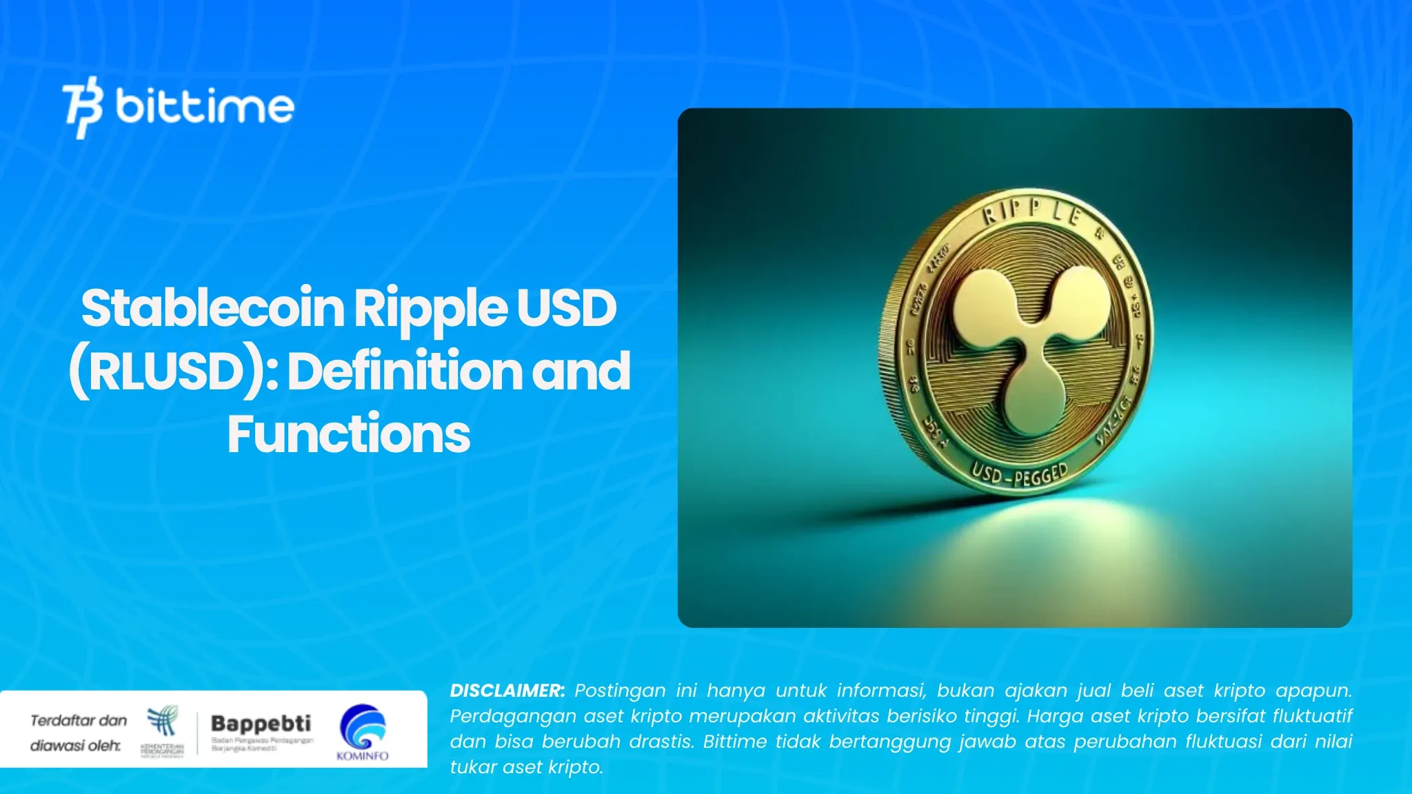 Stablecoin Ripple USD (RLUSD) Pengertian dan Fungsinya (1).webp