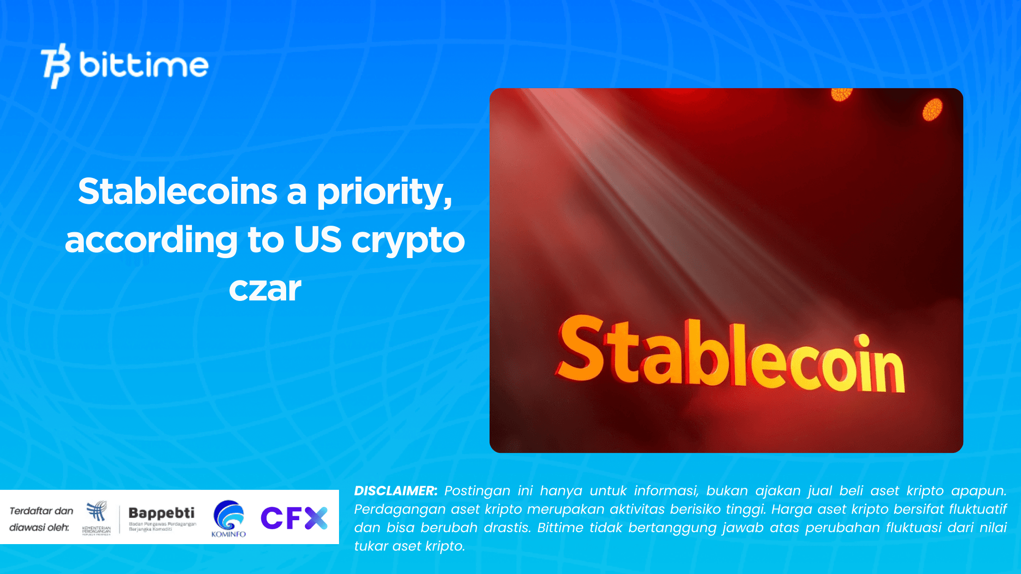 Stablecoins a priority, according to US crypto czar
