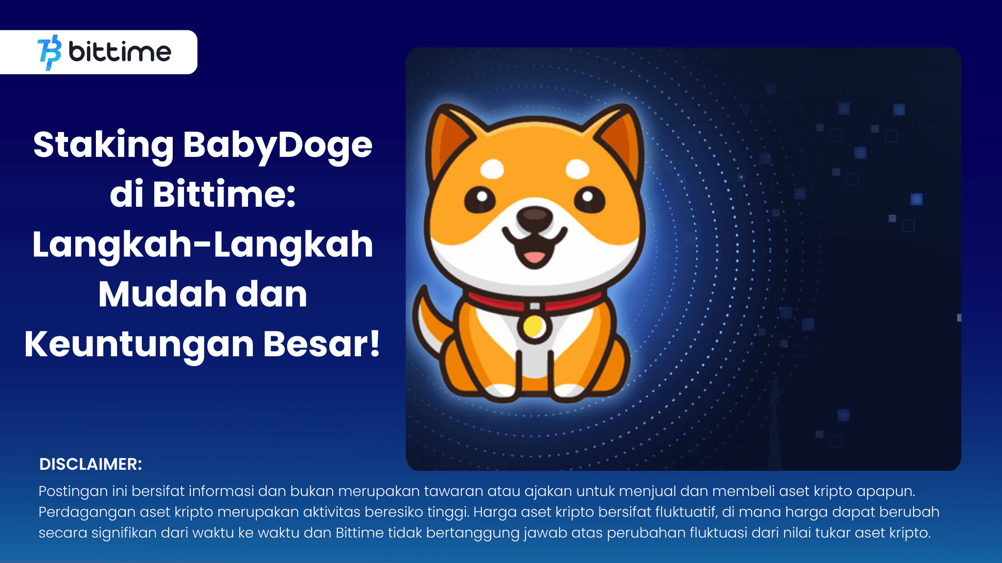 Staking BabyDoge di Bittime Langkah-Langkah Mudah dan Keuntungan Besar! .png