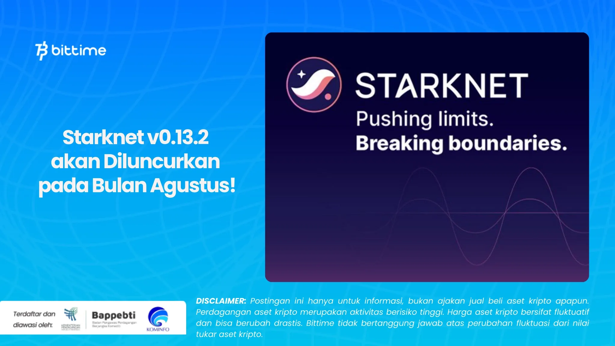 Starknet v0.13.2 akan Diluncurkan pada Bulan Agustus.webp