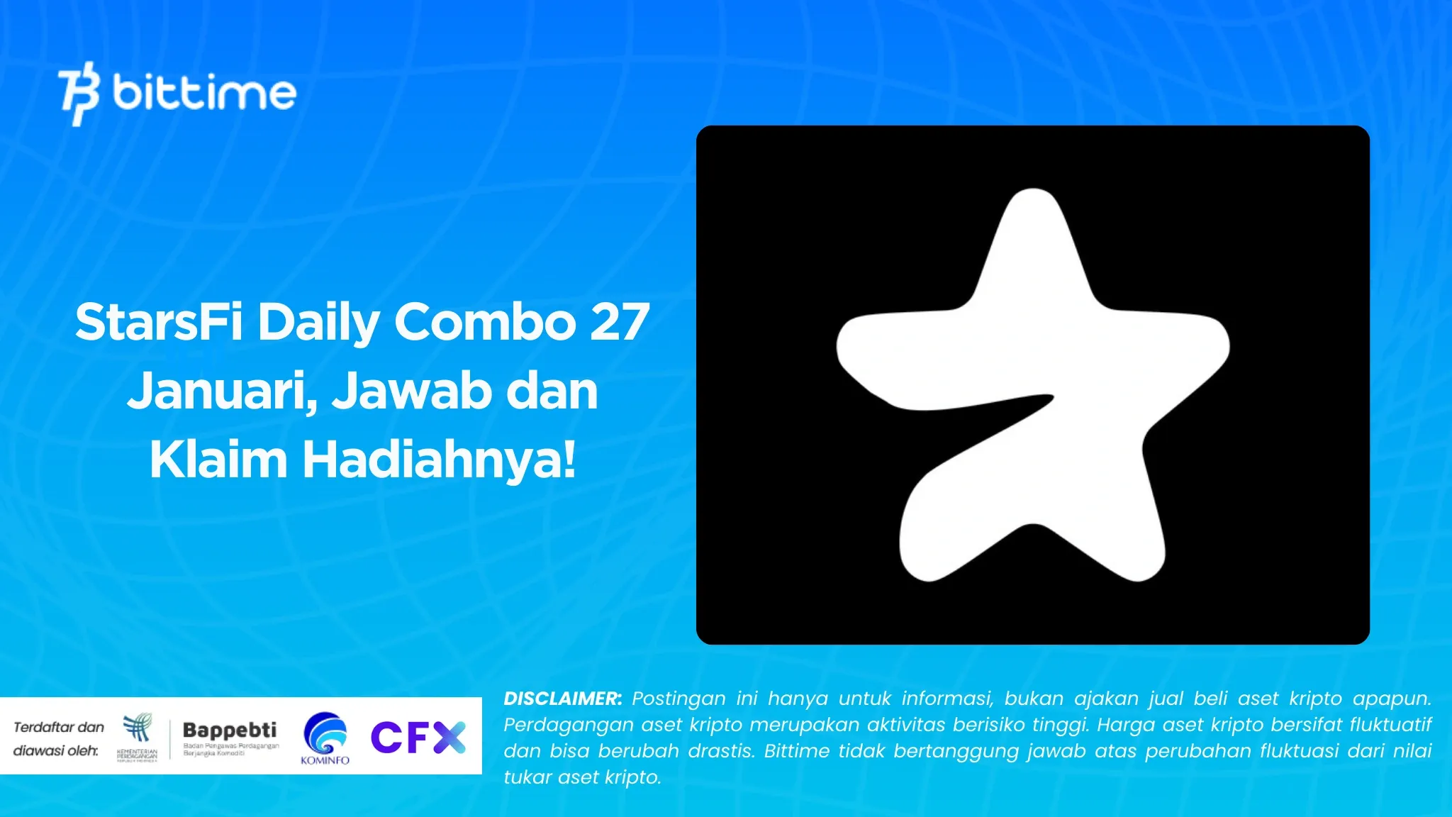   StarsFi Daily Combo 27 Januari, Jawab dan Klaim Hadiahnya!