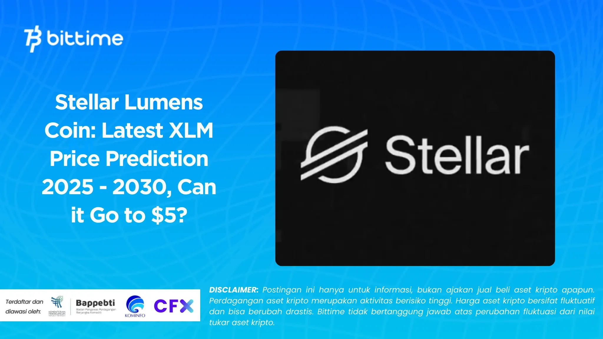 Stellar Lumens Coin Latest XLM Price Prediction 2025 - 2030, Can it Go to 5.webp