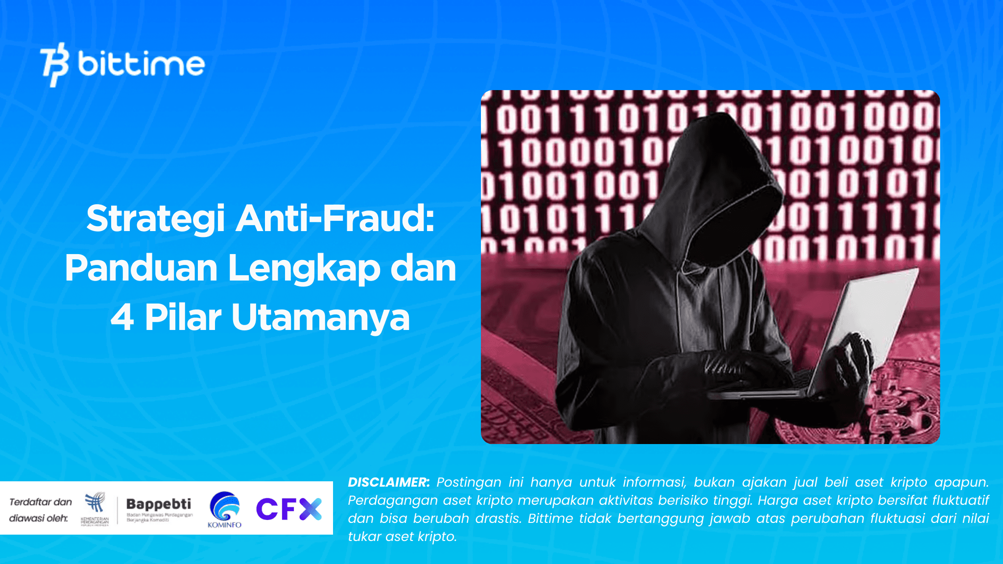 Strategi Anti-Fraud: Panduan Lengkap dan 4 Pilar Utamanya