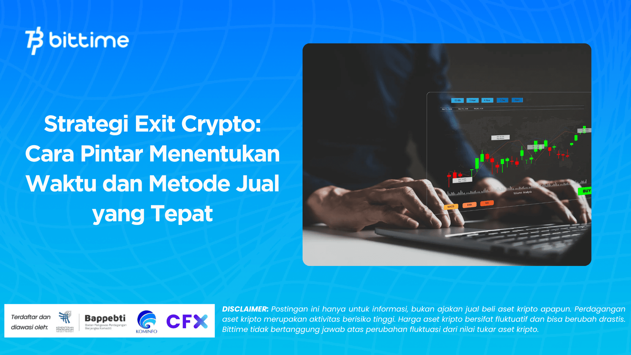 Strategi Exit Crypto: Cara Pintar Menentukan Waktu dan Metode Jual yang Tepat
