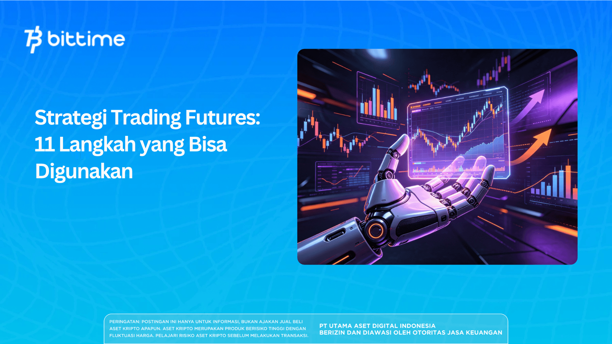 Strategi Trading Futures: 11 Langkah yang Bisa Digunakan