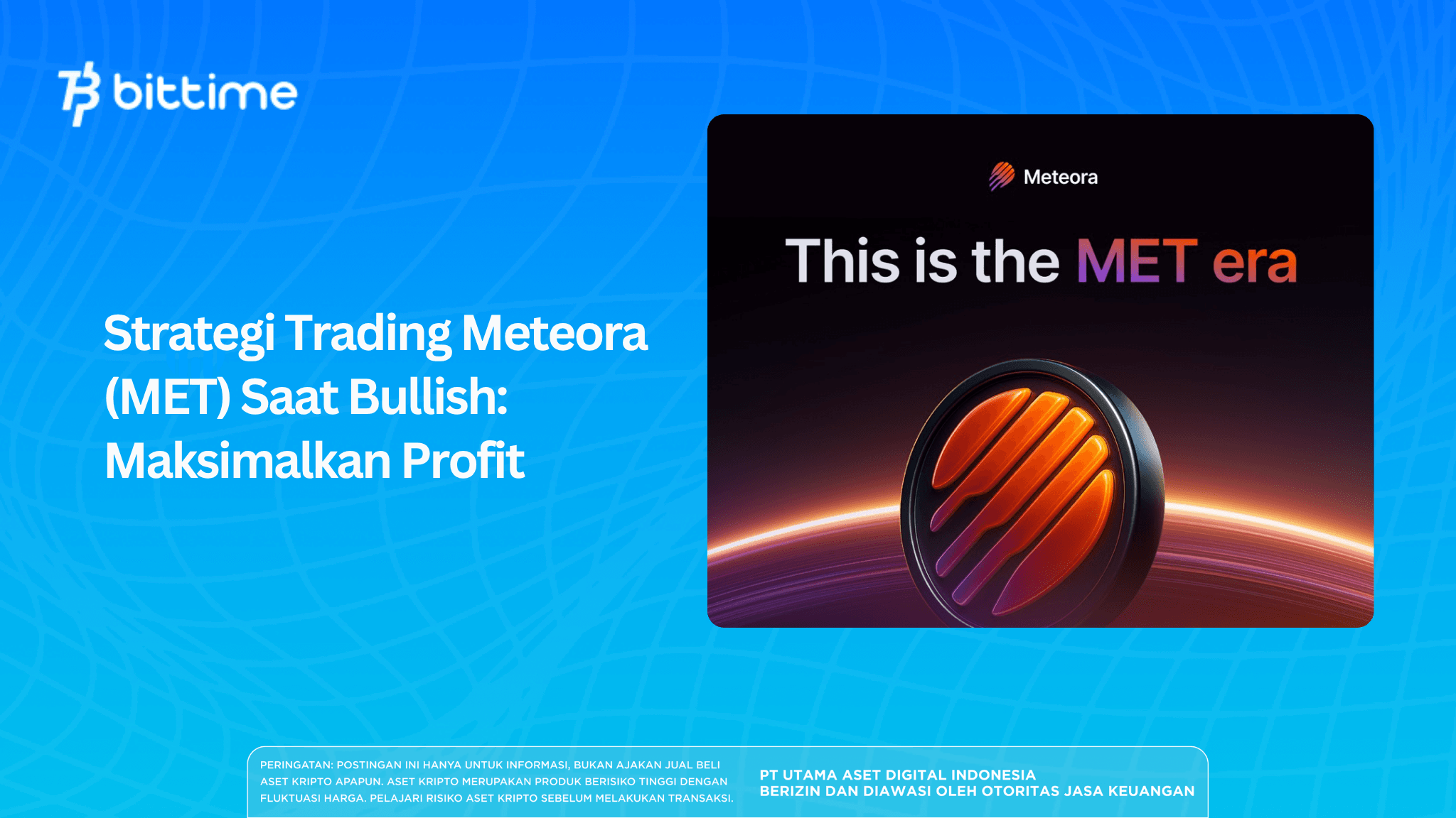 Strategi Trading Meteora (MET) Saat Bullish: Maksimalkan Profit