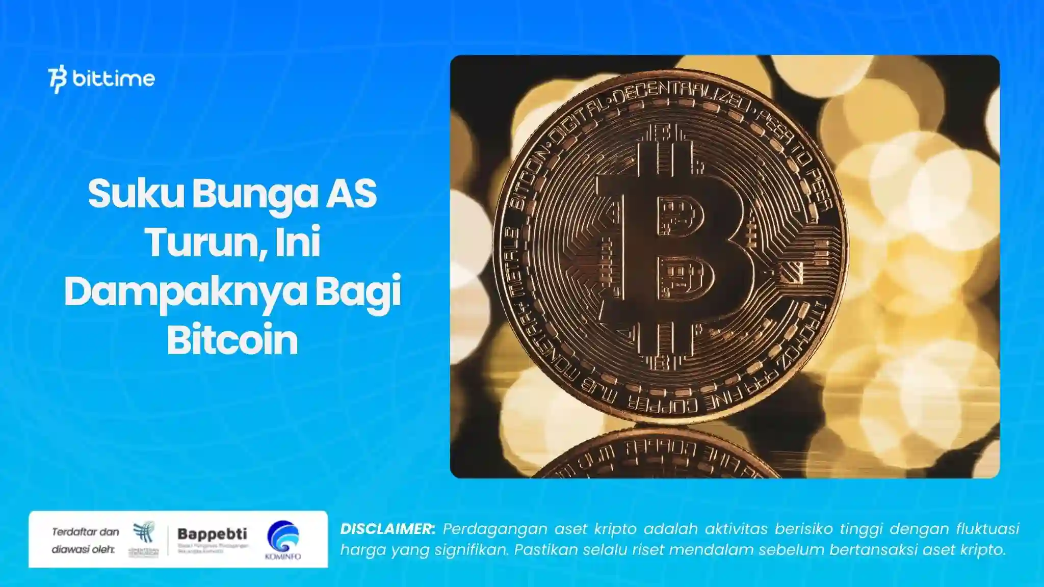 Suku Bunga AS Turun, Ini Dampaknya Bagi Bitcoin.webp