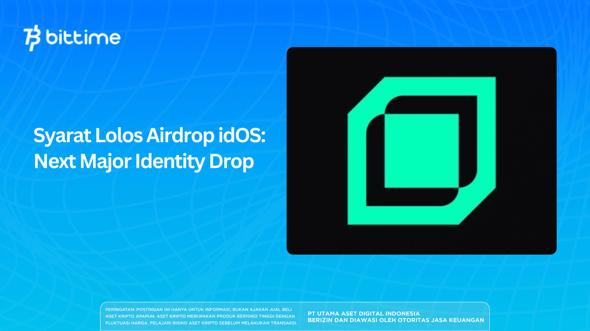 idOS Airdrop Eligibility Requirements Guide