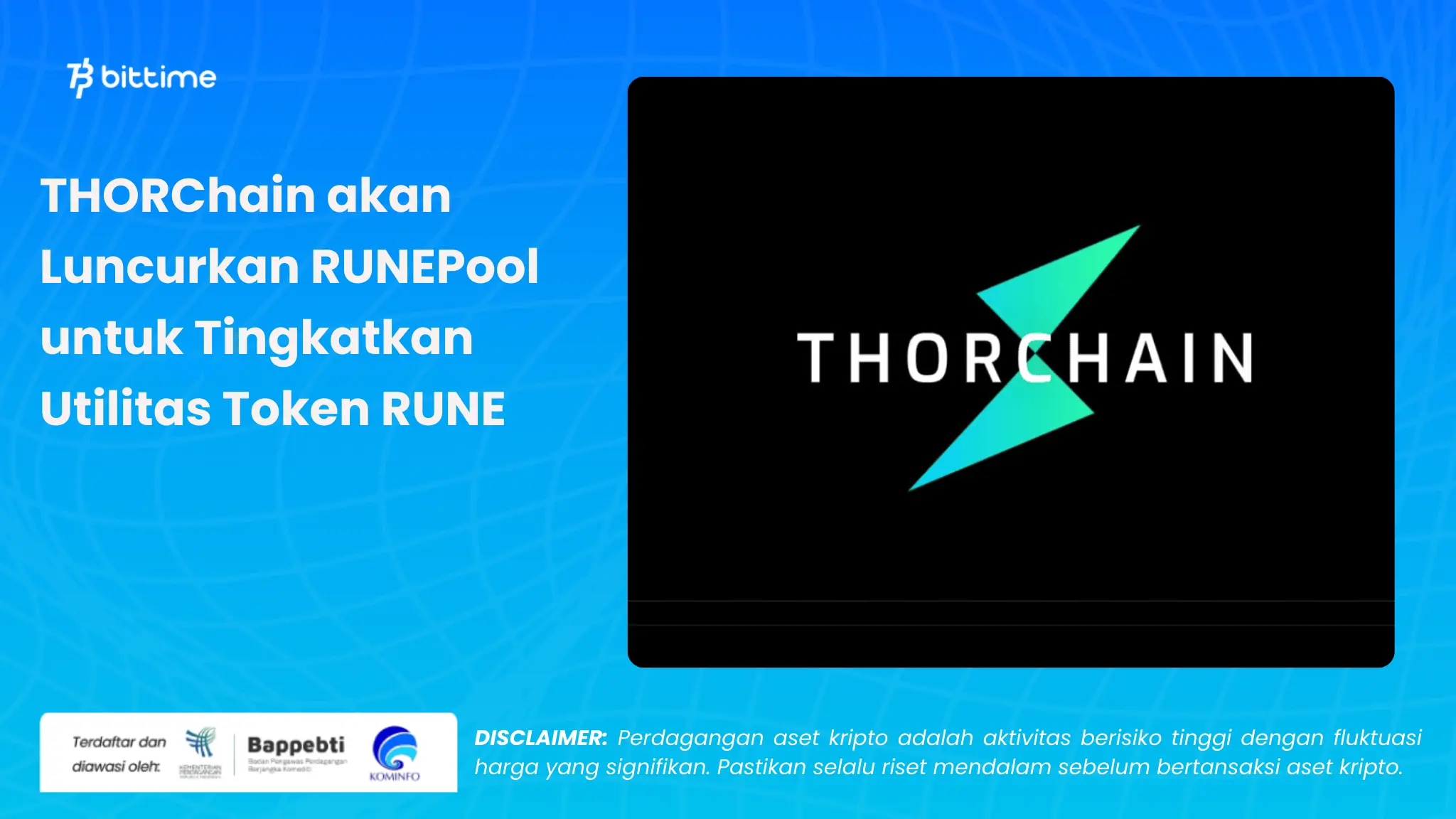 THORChain akan Luncurkan RUNEPool - Bittime.webp