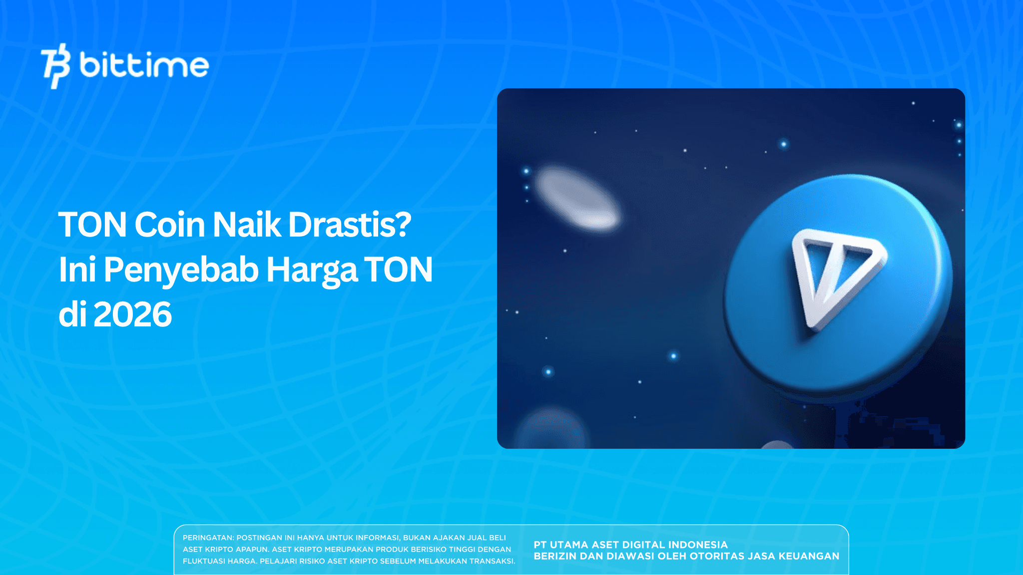 TON Coin Naik Drastis? Ini Penyebab Harga TON di 2026 