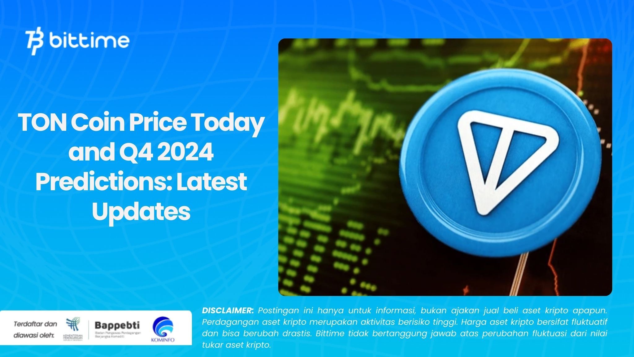 TON Coin Price Today and Q4 2024 Predictions Latest Updates.jpg