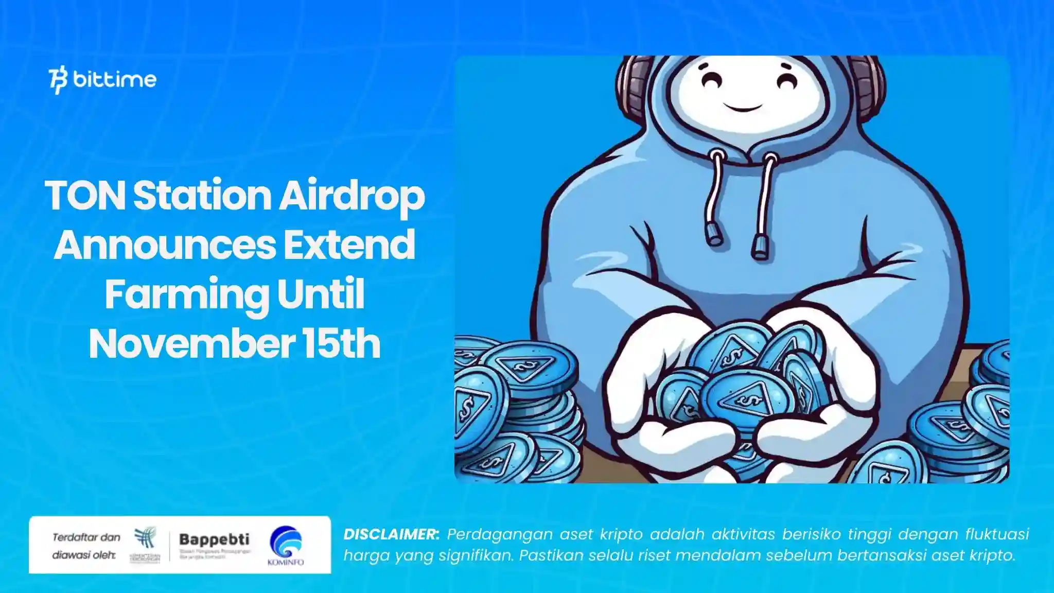 TON Station Airdrop Announces Extend Farming Until November 15th.webp