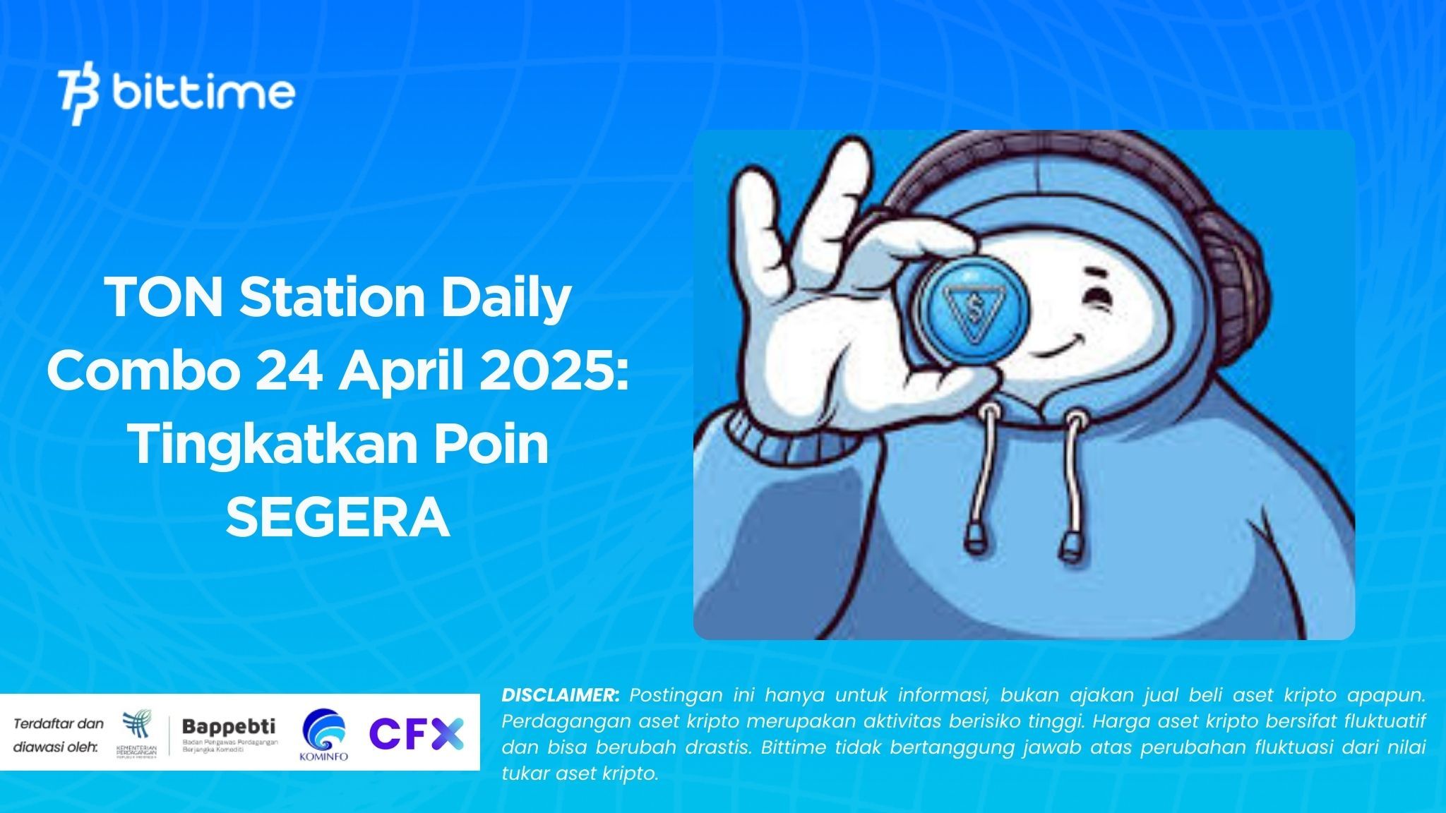 TON Station Daily Combo 24 April 2025 Tingkatkan Poin SEGERA
