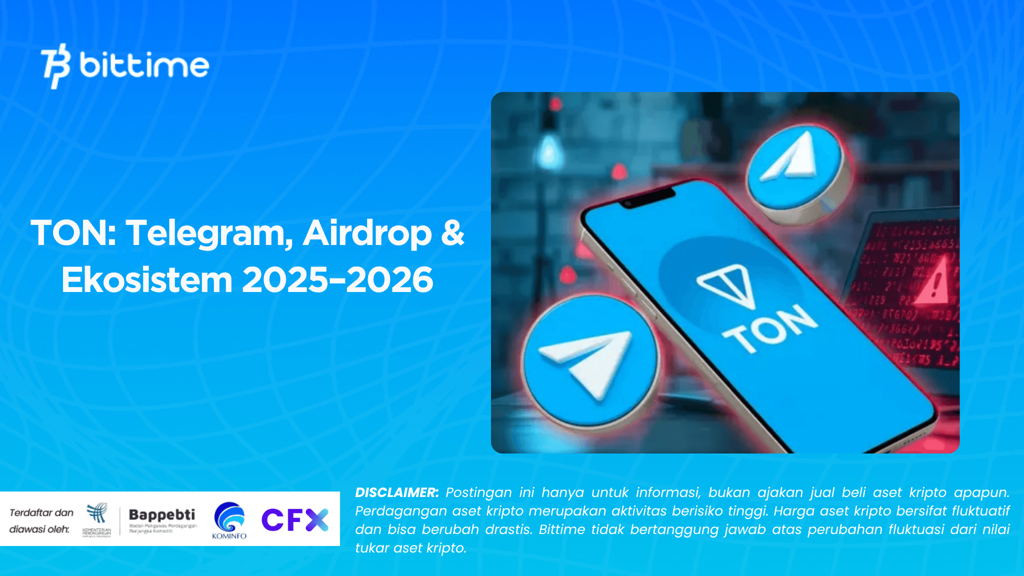 TON: Telegram, Airdrop & Ekosistem 2025–2026
