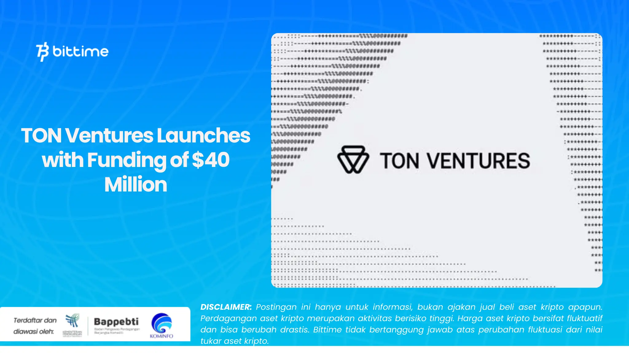 TON Ventures Launches with Funding of $40 Million.webp