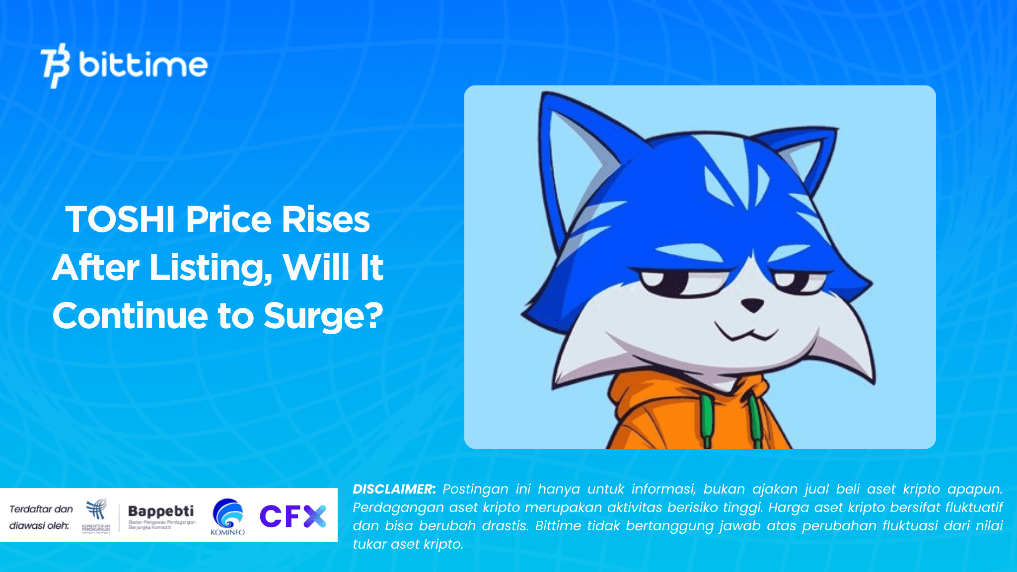 TOSHI Price Rises After Listing, Will It Continue to Surge?