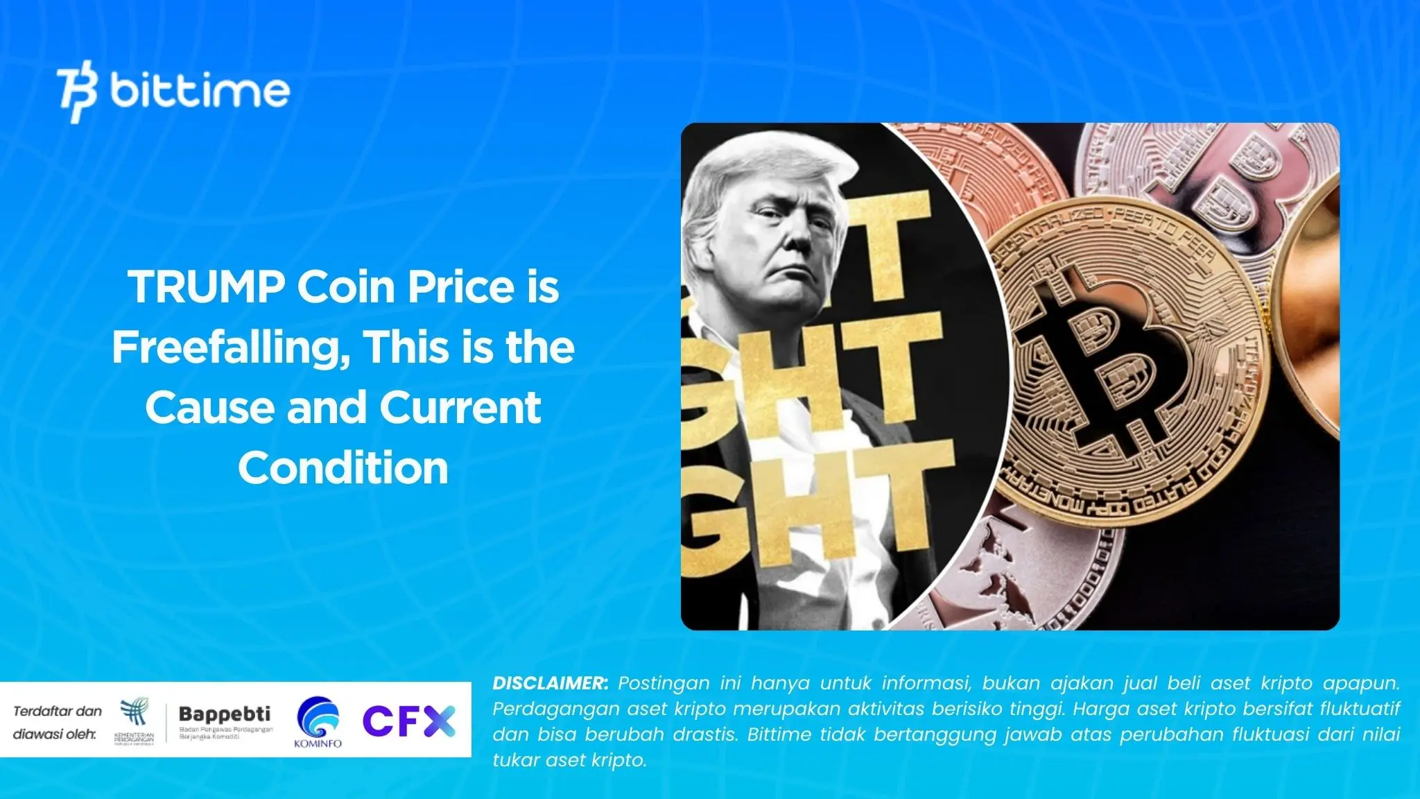 TRUMP Coin Price is Freefalling, This is the Cause and Current Condition