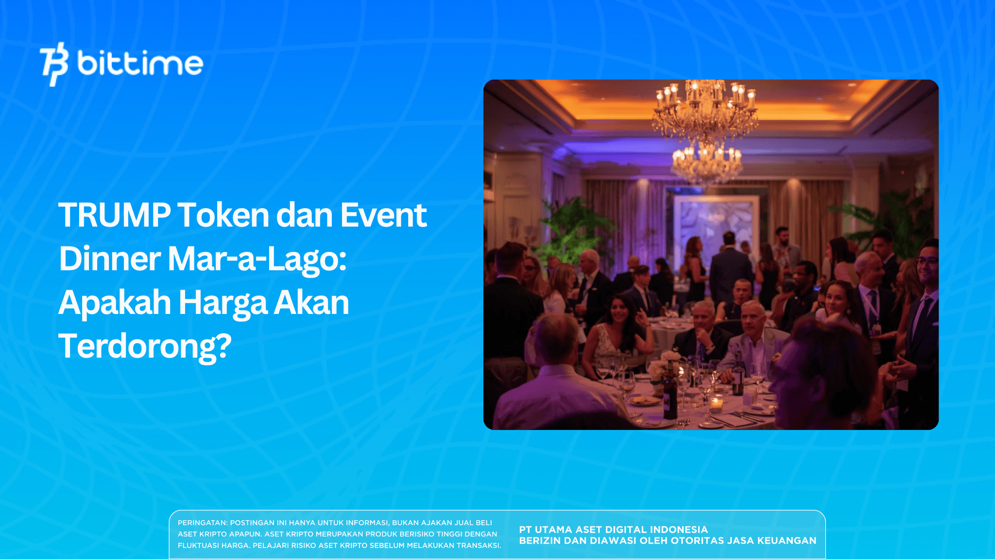 TRUMP Token and the Mar-a-Lago Dinner Event: Will the Price Be Pushed Up?