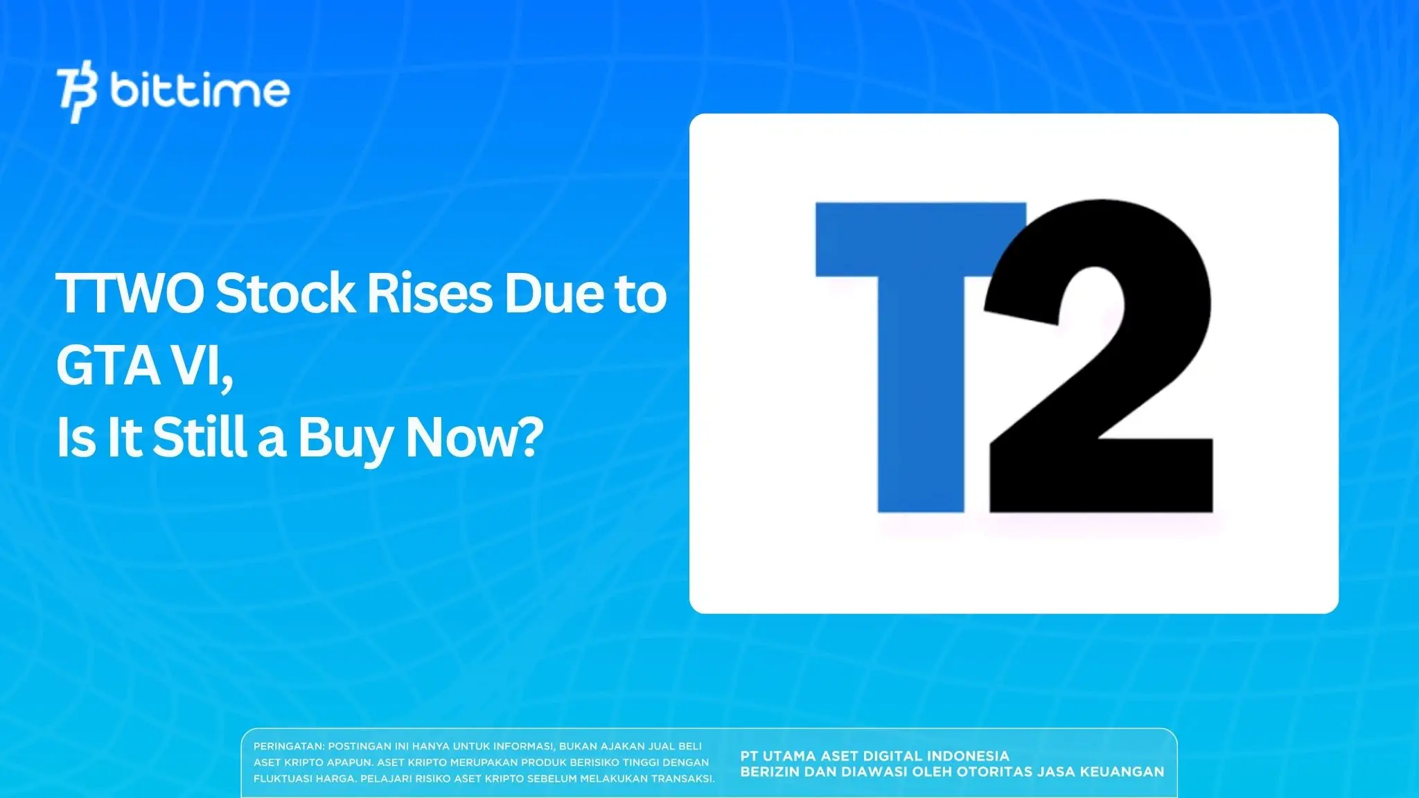TTWO Stock Rises Due to GTA VI, Is It Still a Buy Now?