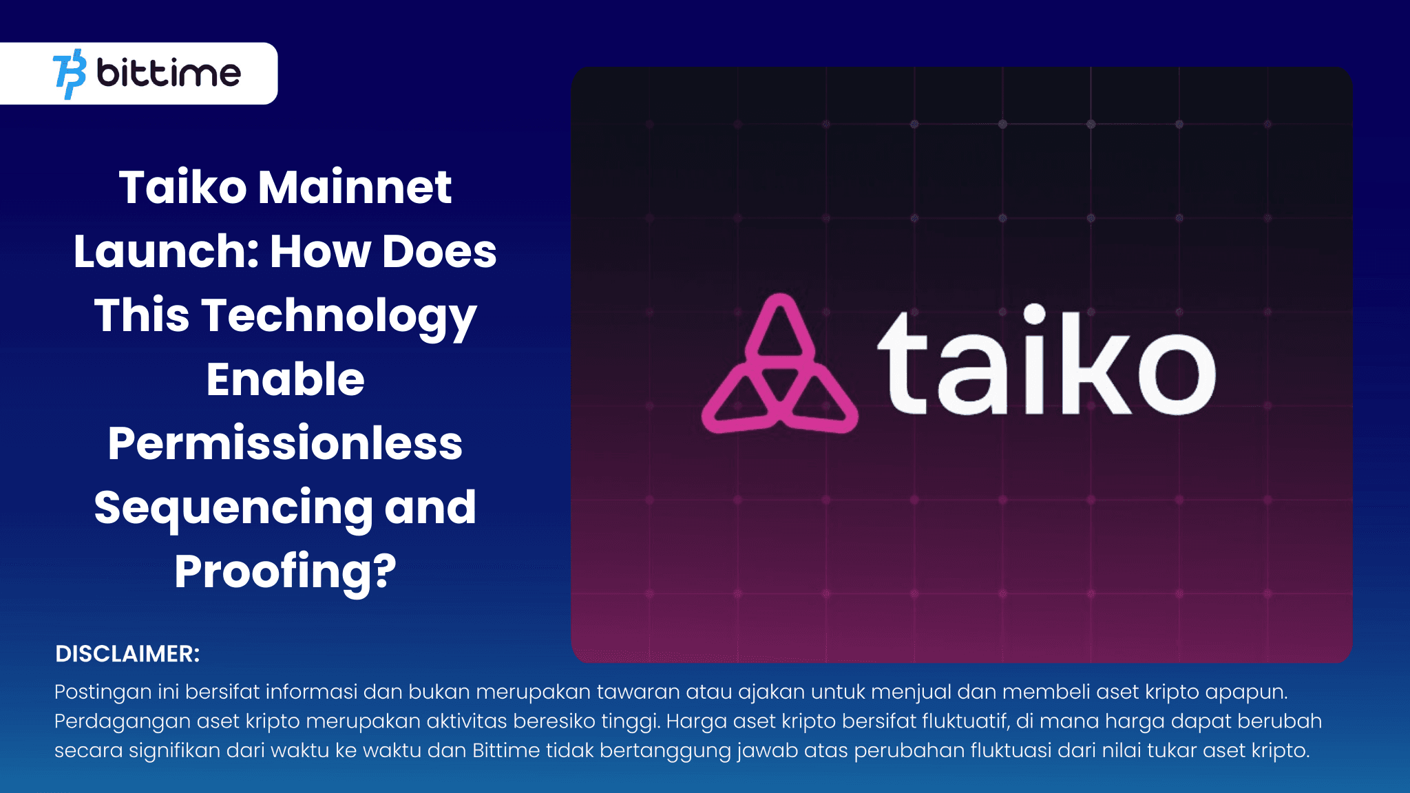 Taiko Mainnet Launch: How Does This Technology Enable Permissionless Sequencing and Proofing?