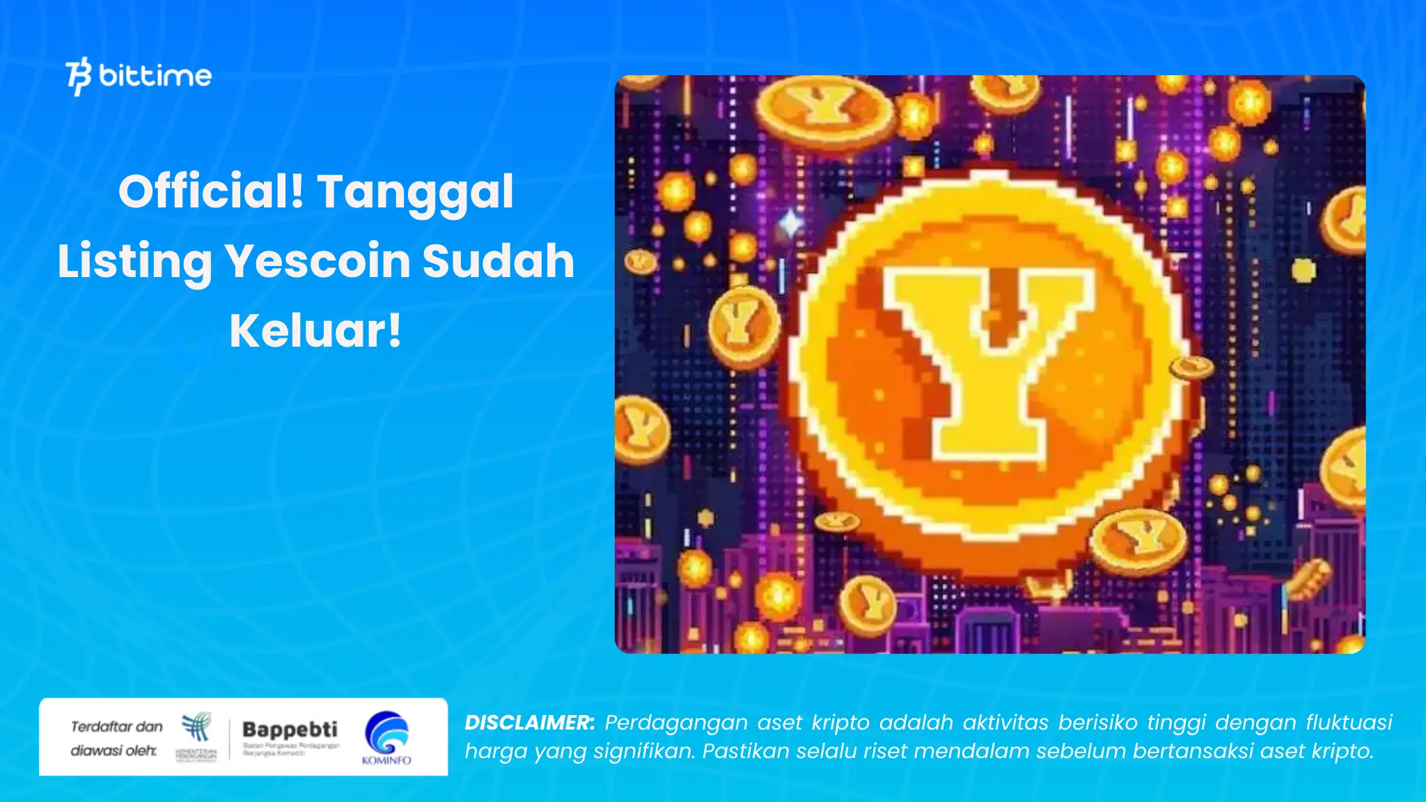 Tanggal Listing Yescoin - Bittime