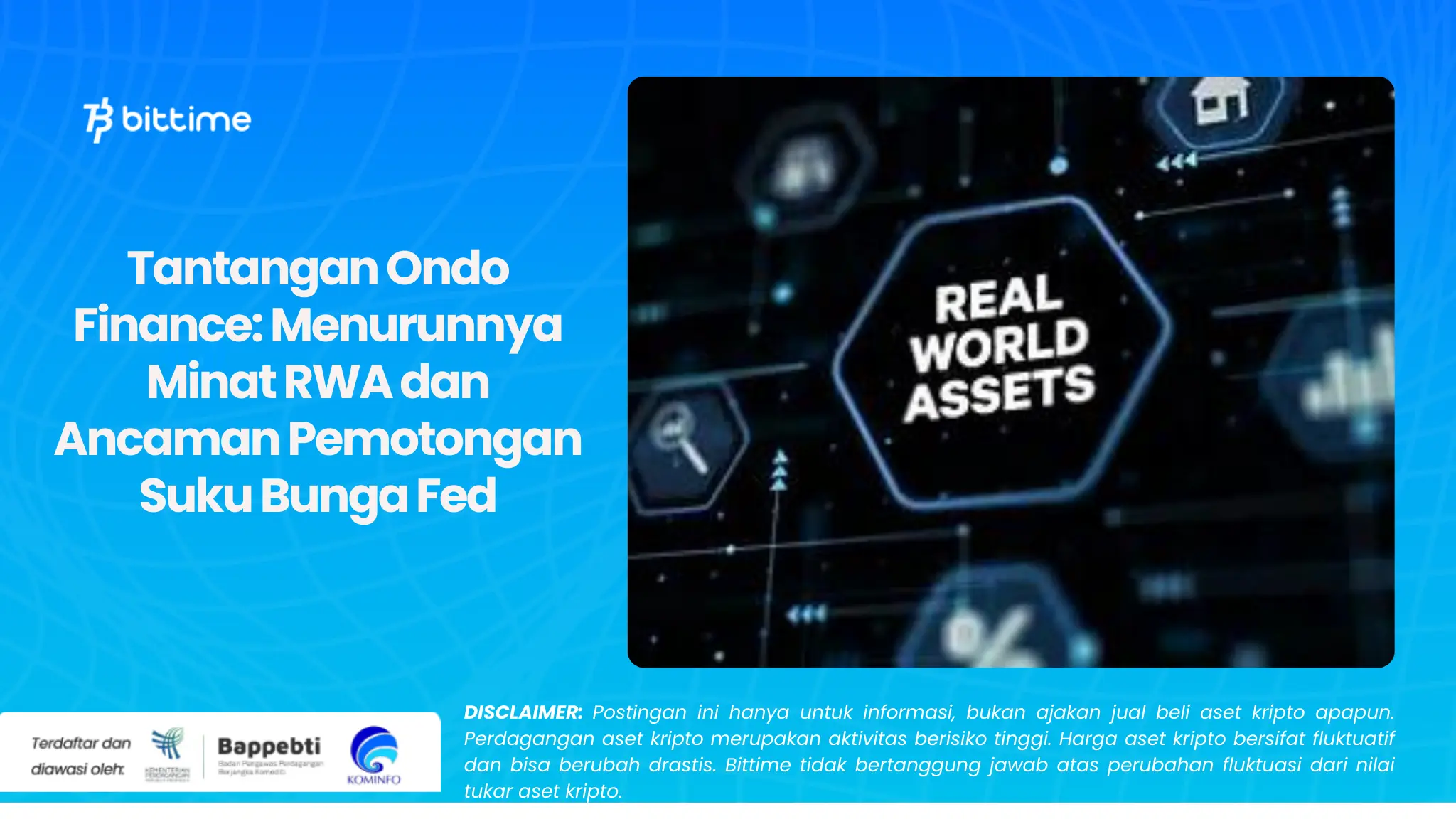 Tantangan Ondo Finance: Menurunnya Minat RWA dan Ancaman Pemotongan Suku Bunga Fed