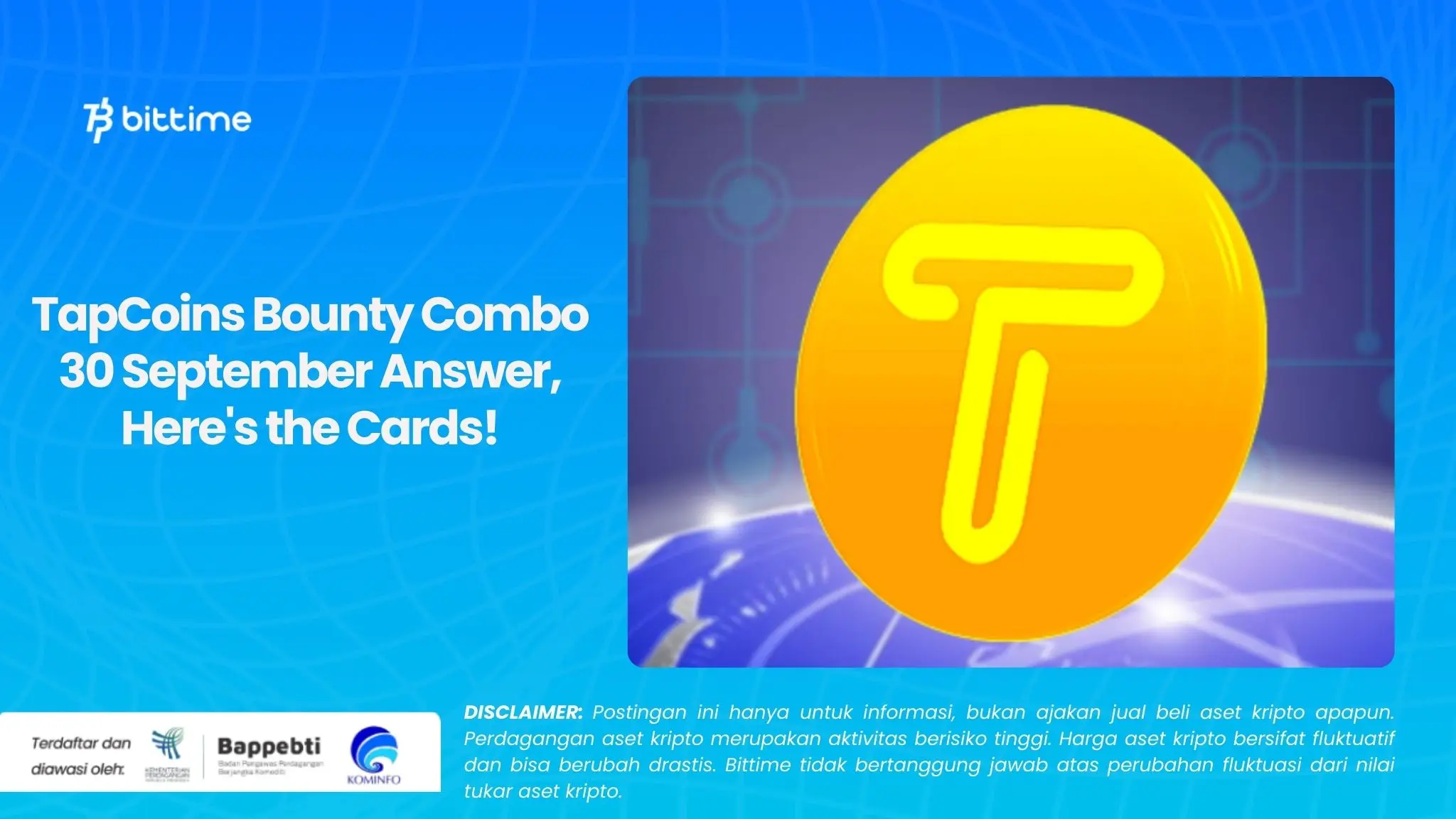 TapCoins Bounty Combo 30 September Answer, Here's the Cards!