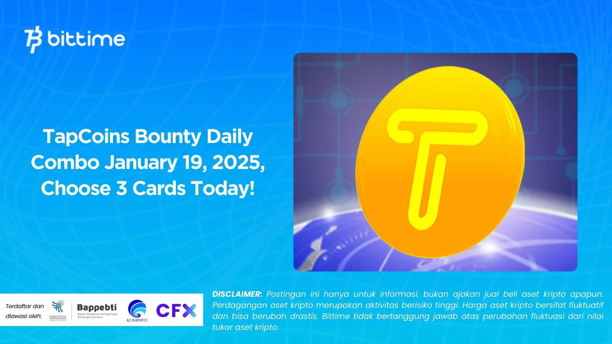 TapCoins Bounty Daily Combo January 19, 2025, Choose 3 Cards Today!