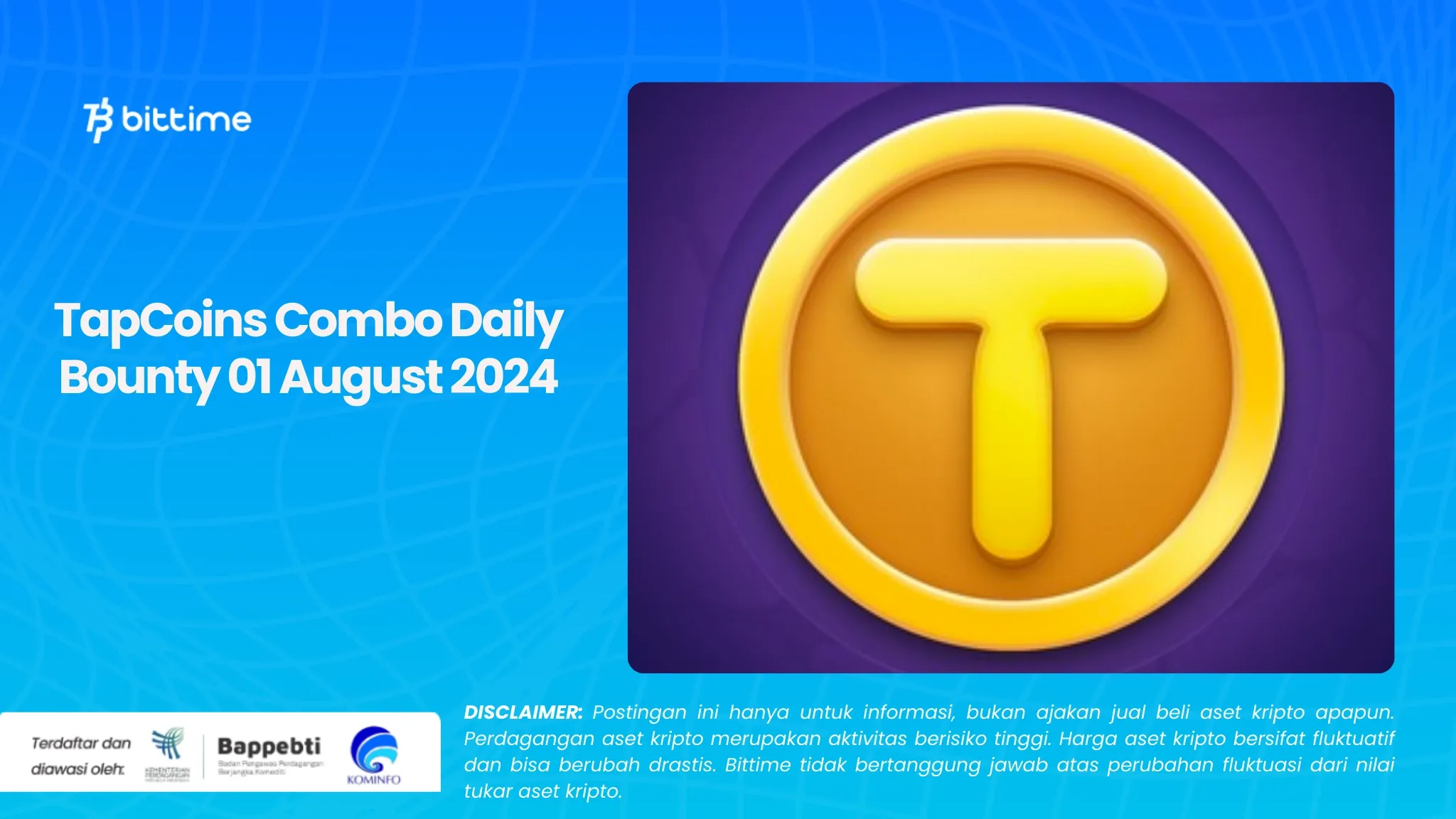 TapCoins Combo Daily Bounty 01 August 2024