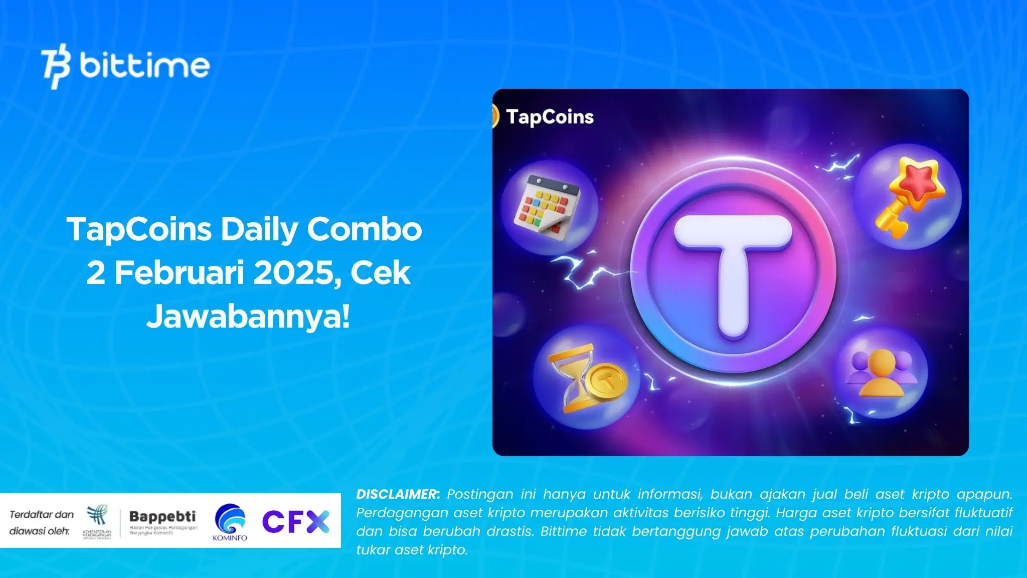 TapCoins Daily Combo 2 Februari 2025, Cek Jawabannya!