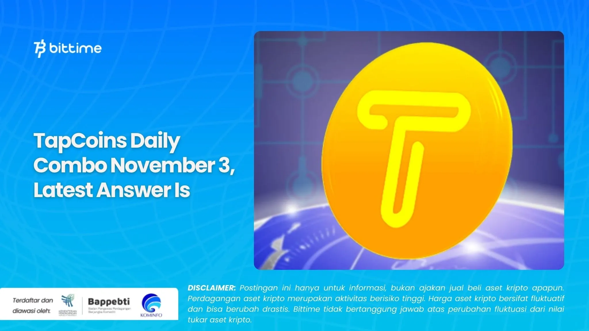 TapCoins Daily Combo November 3, Latest Answer Is