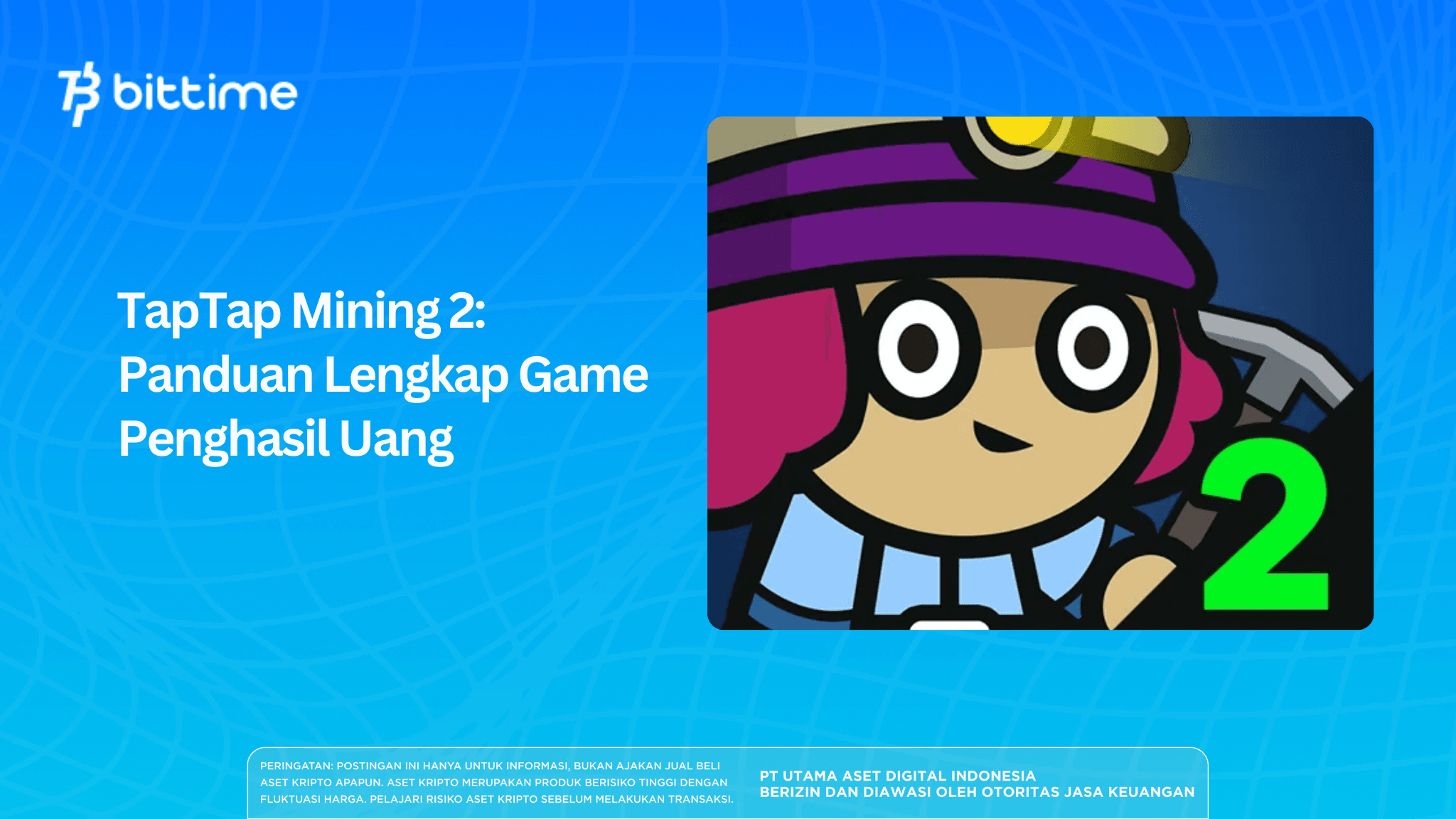 TapTap Mining 2: Panduan Lengkap Game Penghasil Uang