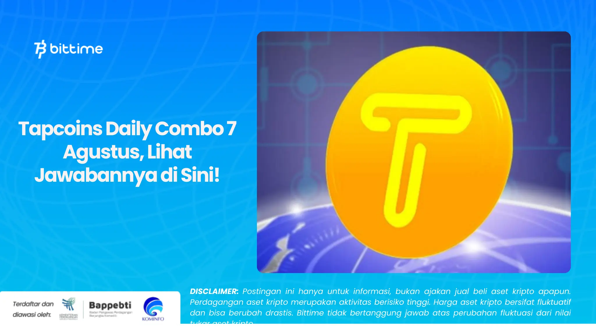 Tapcoins Daily Combo 7 Agustus, Lihat Jawabannya di Sini!.webp