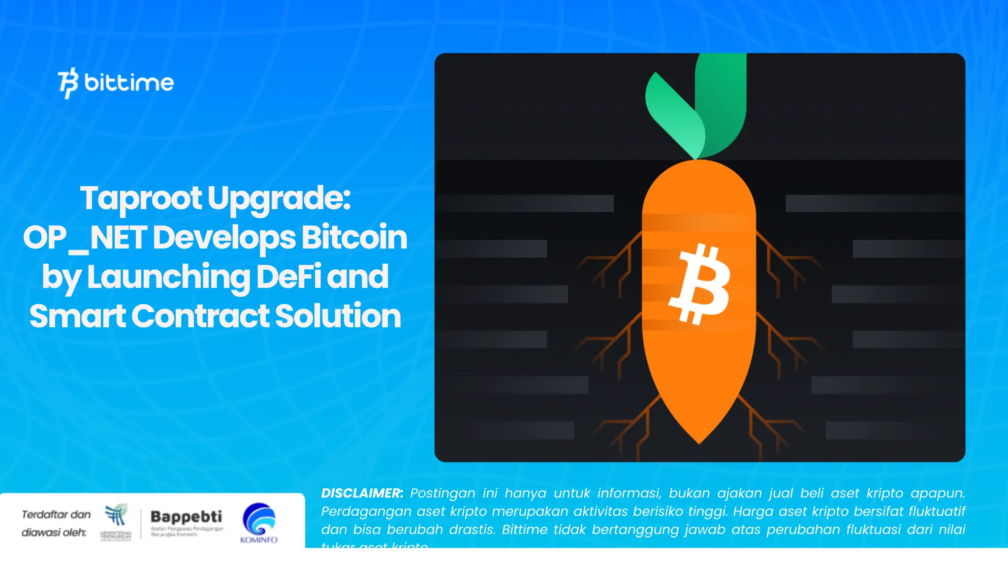 Taproot Upgrade: OP_NET Develops Bitcoin by Launching DeFi and Smart Contract Solution