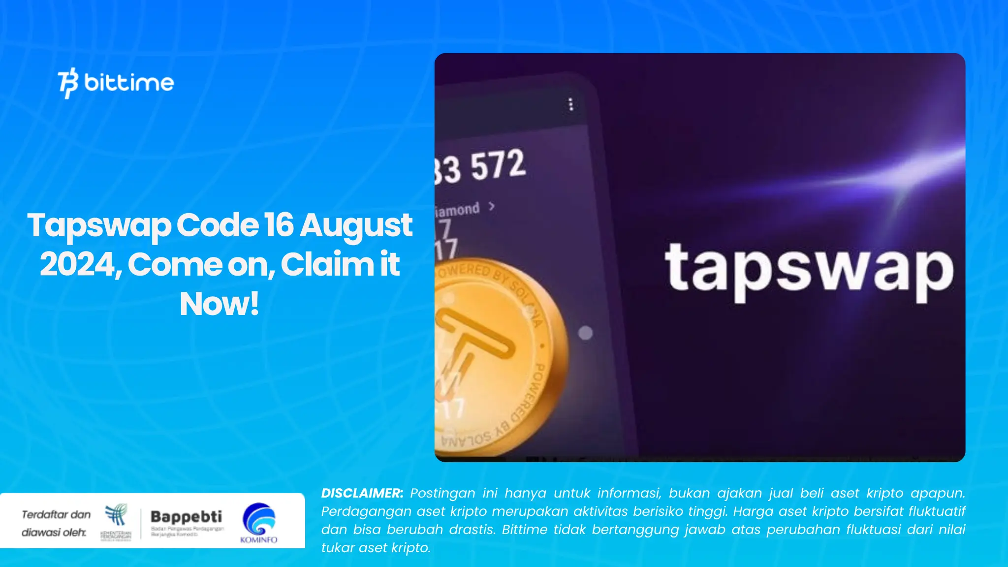 Tapswap Code 16 August 2024, Come on, Claim it Now!